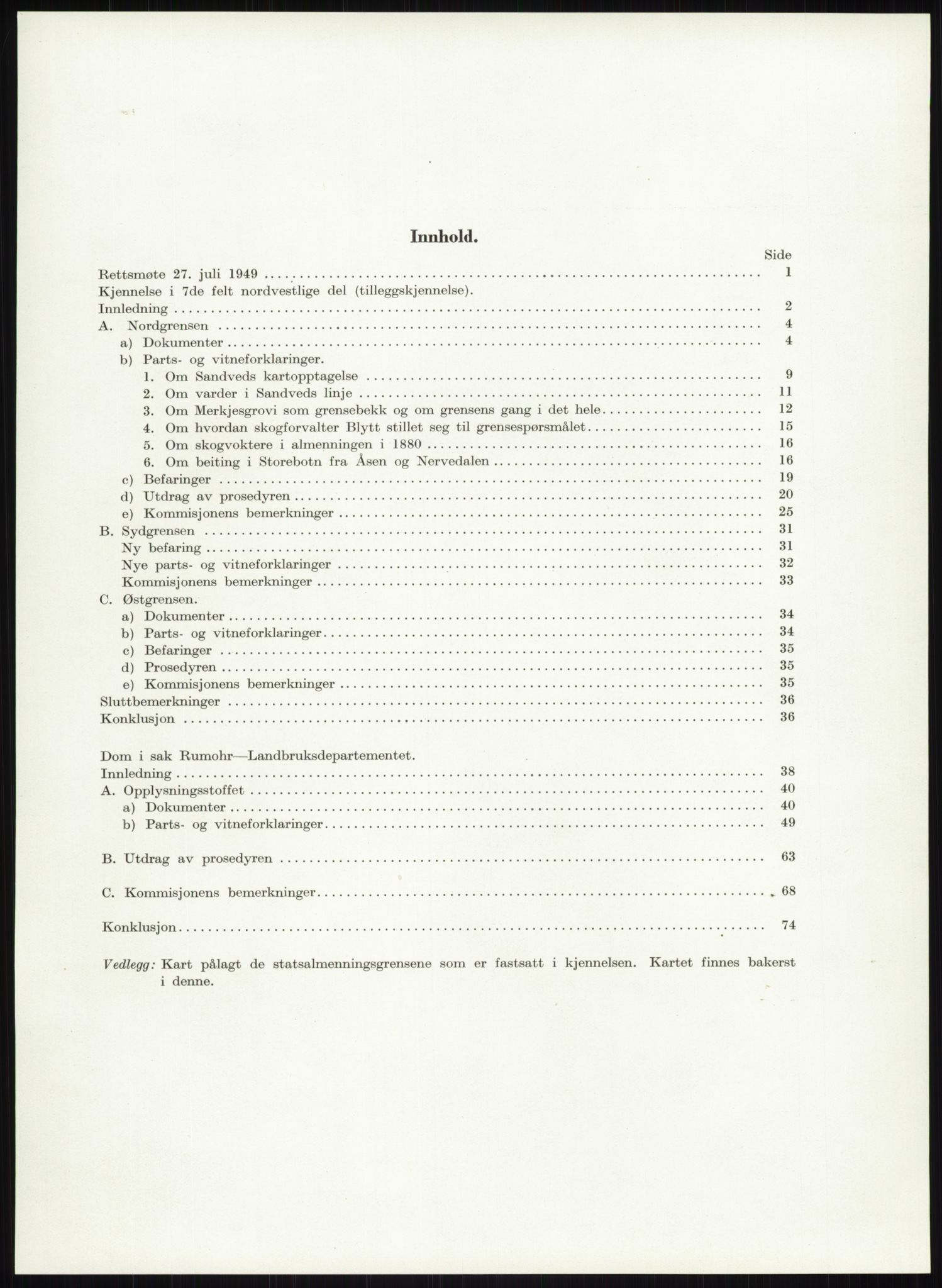 Høyfjellskommisjonen, AV/RA-S-1546/X/Xa/L0001: Nr. 1-33, 1909-1953, p. 3249