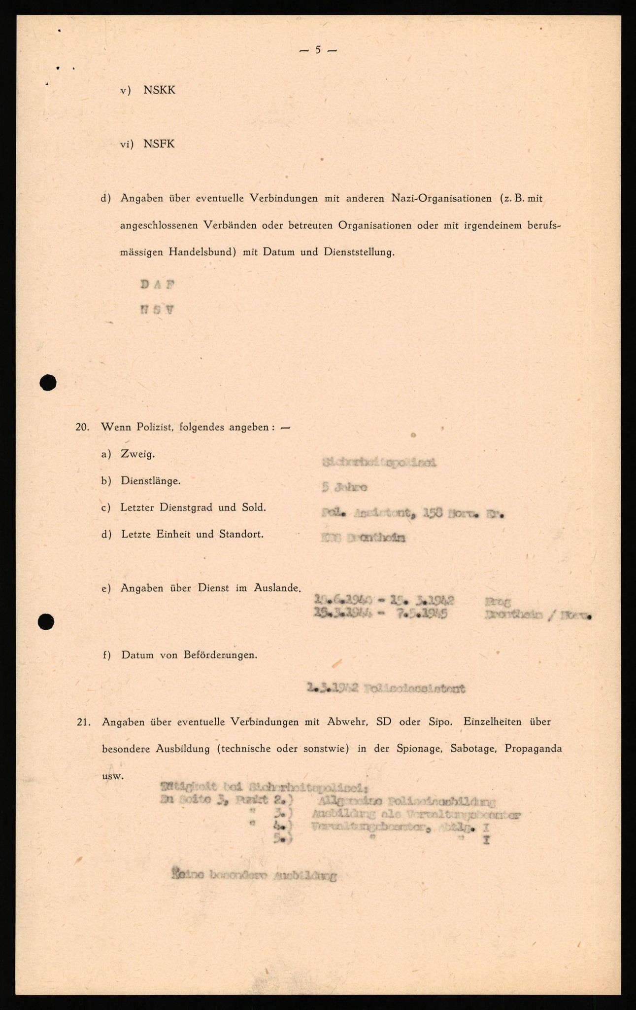 Forsvaret, Forsvarets overkommando II, AV/RA-RAFA-3915/D/Db/L0035: CI Questionaires. Tyske okkupasjonsstyrker i Norge. Tyskere., 1945-1946, p. 6