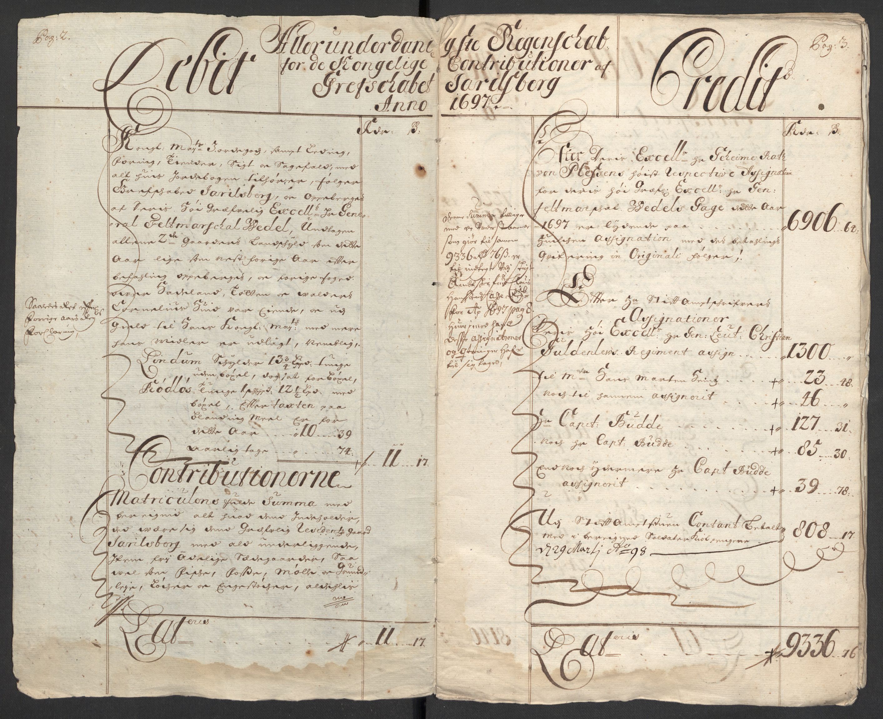 Rentekammeret inntil 1814, Reviderte regnskaper, Fogderegnskap, RA/EA-4092/R32/L1868: Fogderegnskap Jarlsberg grevskap, 1697-1699, p. 4