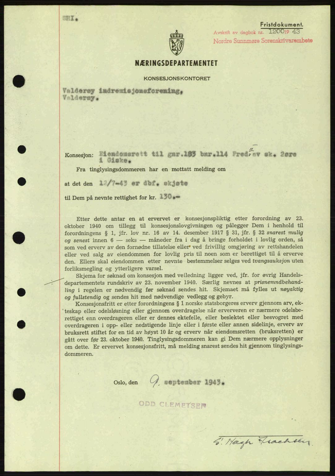 Nordre Sunnmøre sorenskriveri, SAT/A-0006/1/2/2C/2Ca: Mortgage book no. B6-14 a, 1942-1945, Diary no: : 1200/1943
