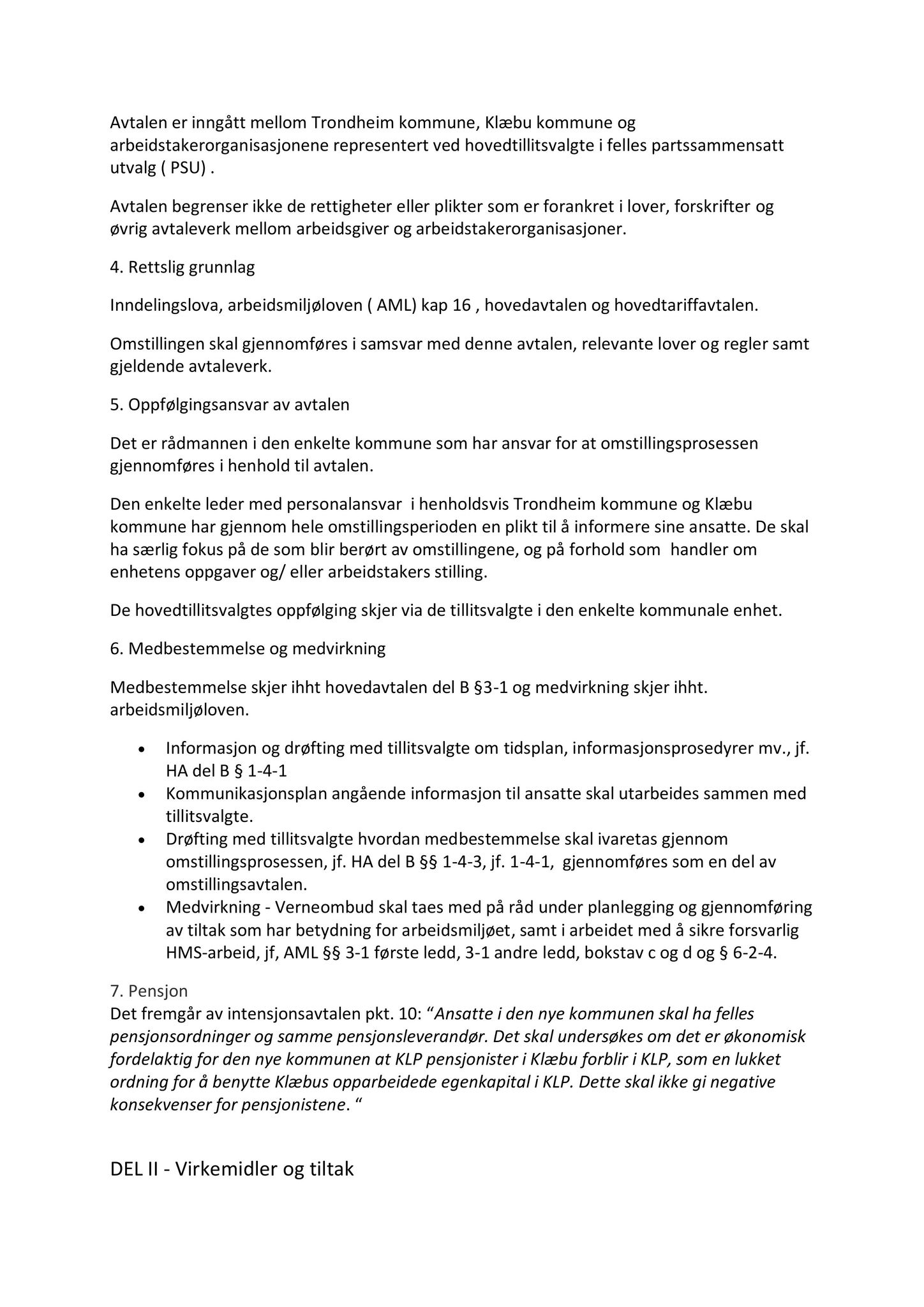 Klæbu Kommune, TRKO/KK/11-PSU/L002: Partssammensatt utvalg - Møtedokumenter, 2017, p. 171