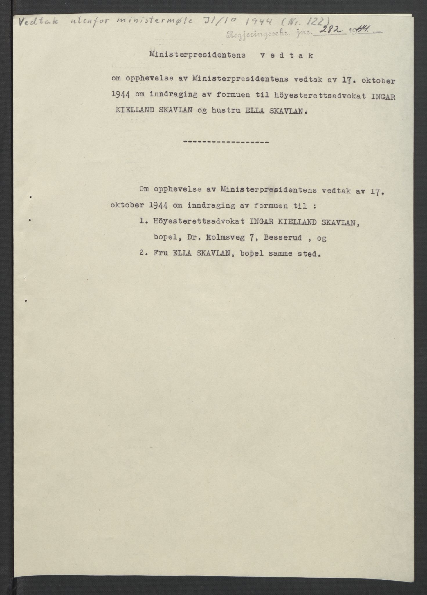 NS-administrasjonen 1940-1945 (Statsrådsekretariatet, de kommisariske statsråder mm), AV/RA-S-4279/D/Db/L0090: Foredrag til vedtak utenfor ministermøte, 1942-1945, p. 437