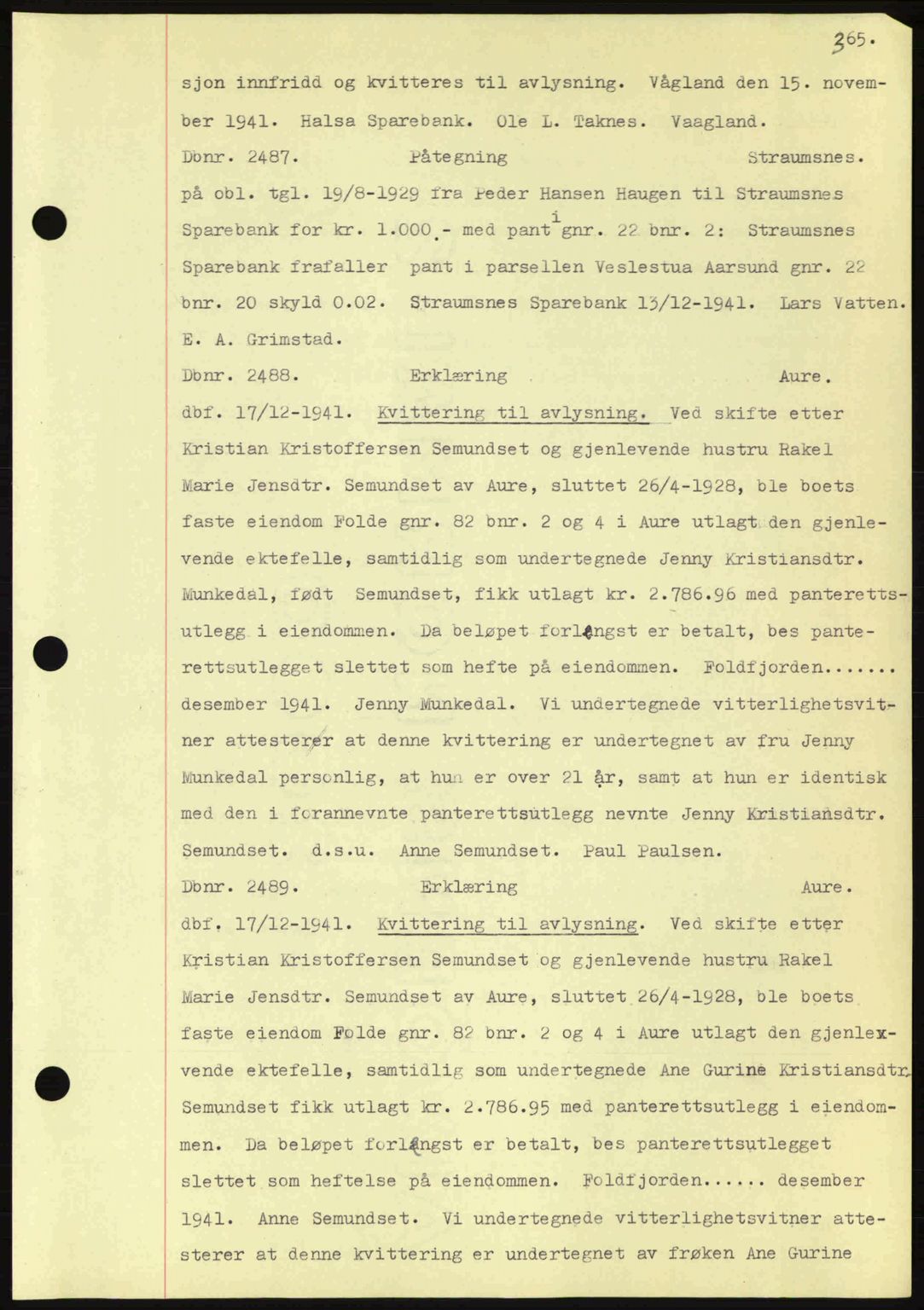 Nordmøre sorenskriveri, AV/SAT-A-4132/1/2/2Ca: Mortgage book no. C81, 1940-1945, Diary no: : 2474/1941