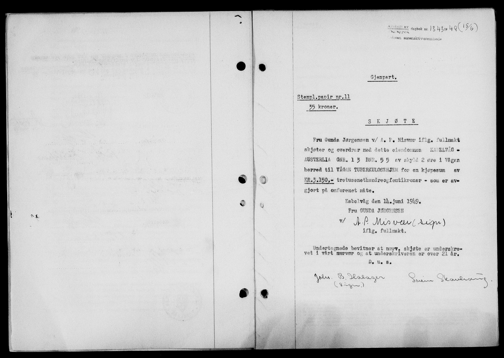 Lofoten sorenskriveri, SAT/A-0017/1/2/2C/L0021a: Mortgage book no. 21a, 1949-1949, Diary no: : 1343/1949