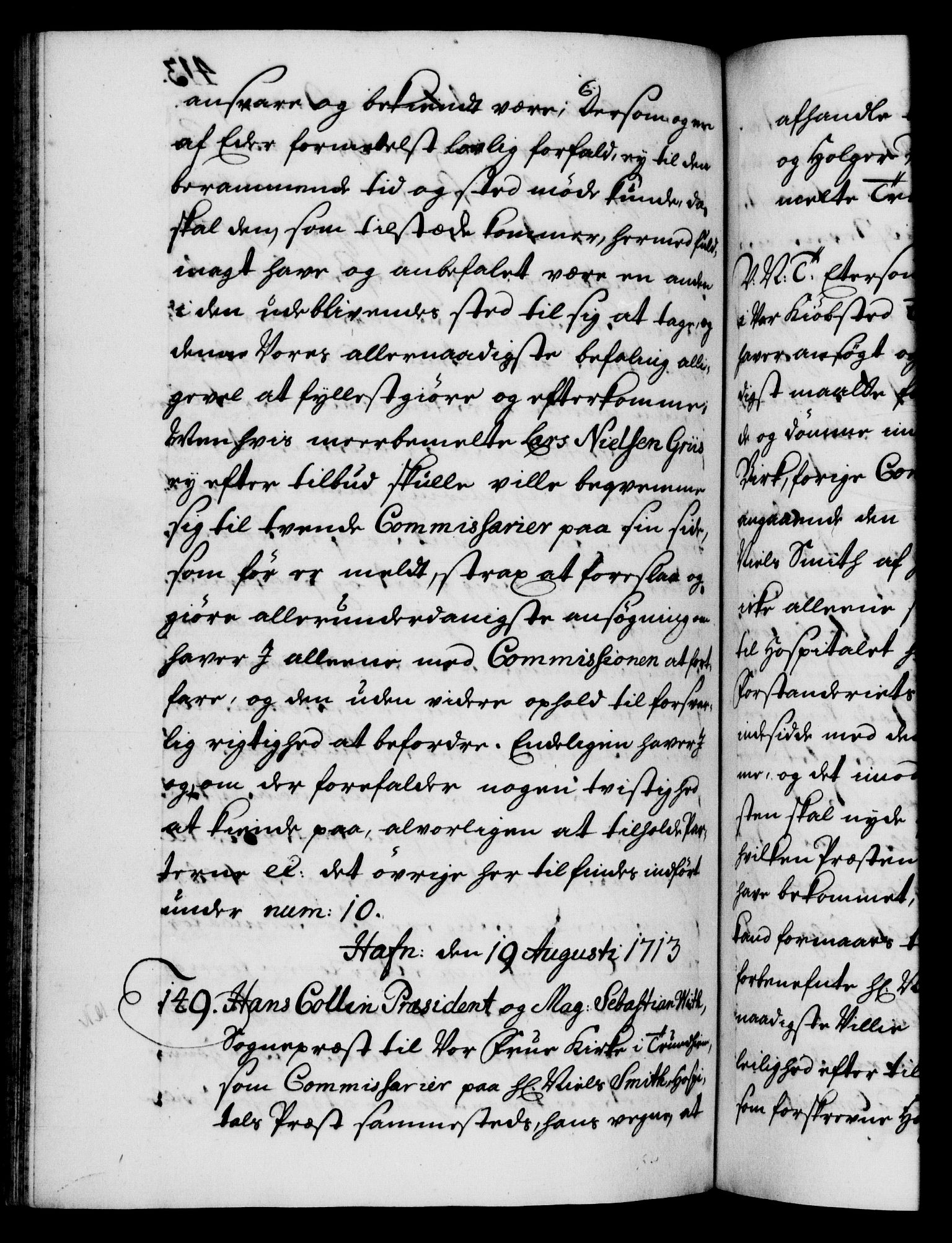 Danske Kanselli 1572-1799, AV/RA-EA-3023/F/Fc/Fca/Fcab/L0019: Norske tegnelser, 1710-1714, p. 413b