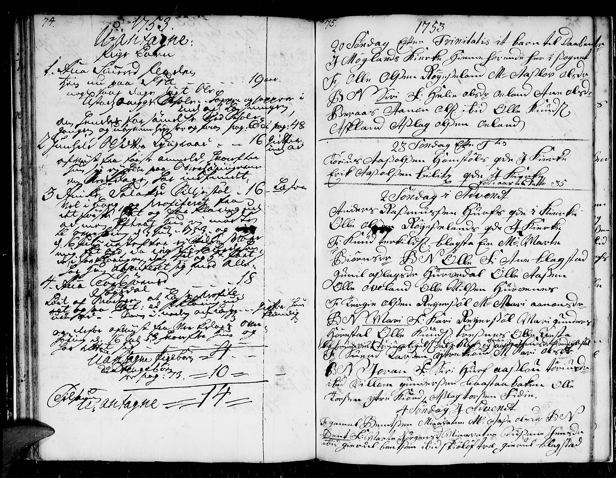 Froland sokneprestkontor, AV/SAK-1111-0013/F/Fb/L0002: Parish register (copy) no. B 2, 1747-1759, p. 74-75