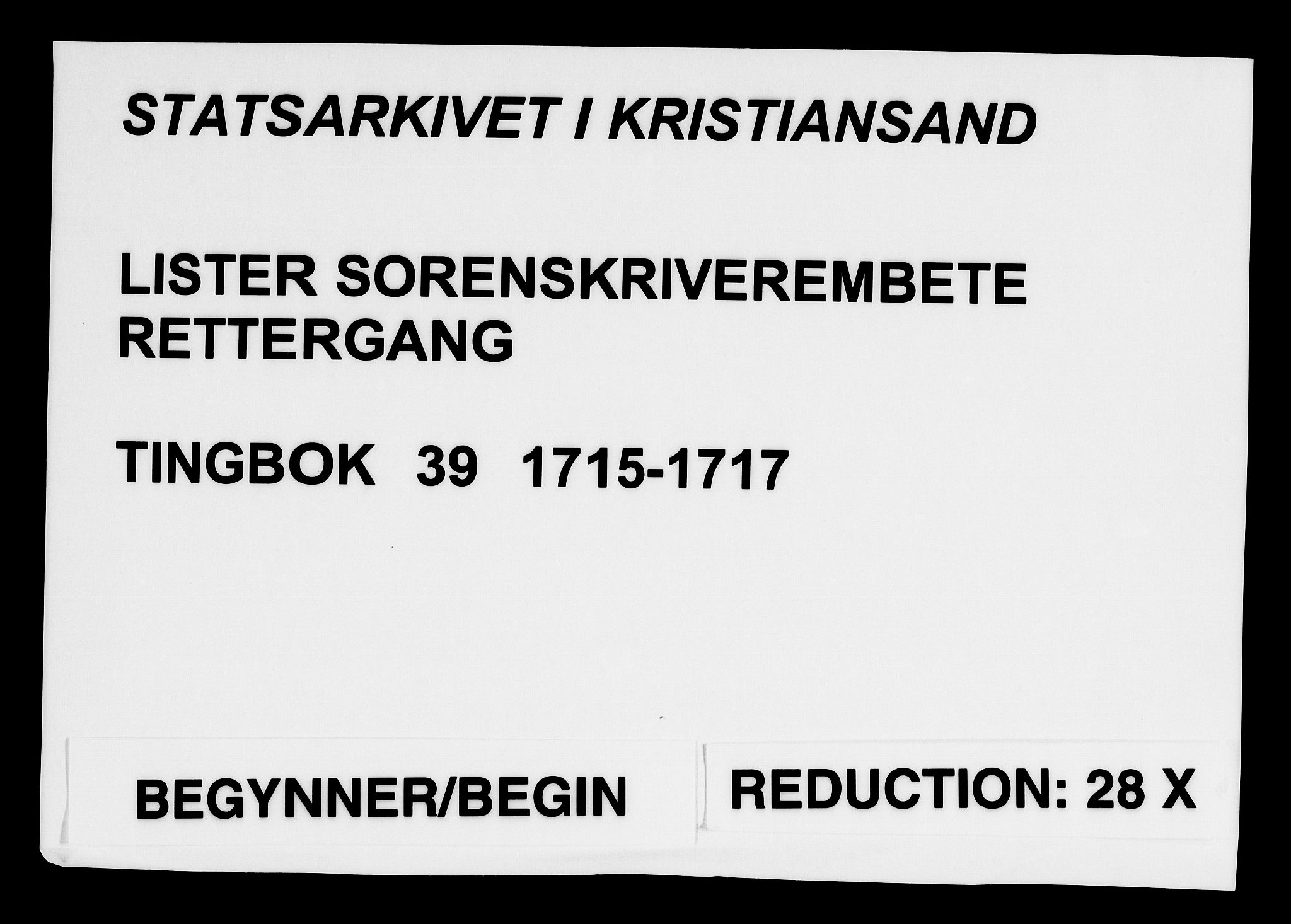 Lister sorenskriveri, SAK/1221-0003/F/Fa/L0039: Tingbok nr 39, 1715-1717