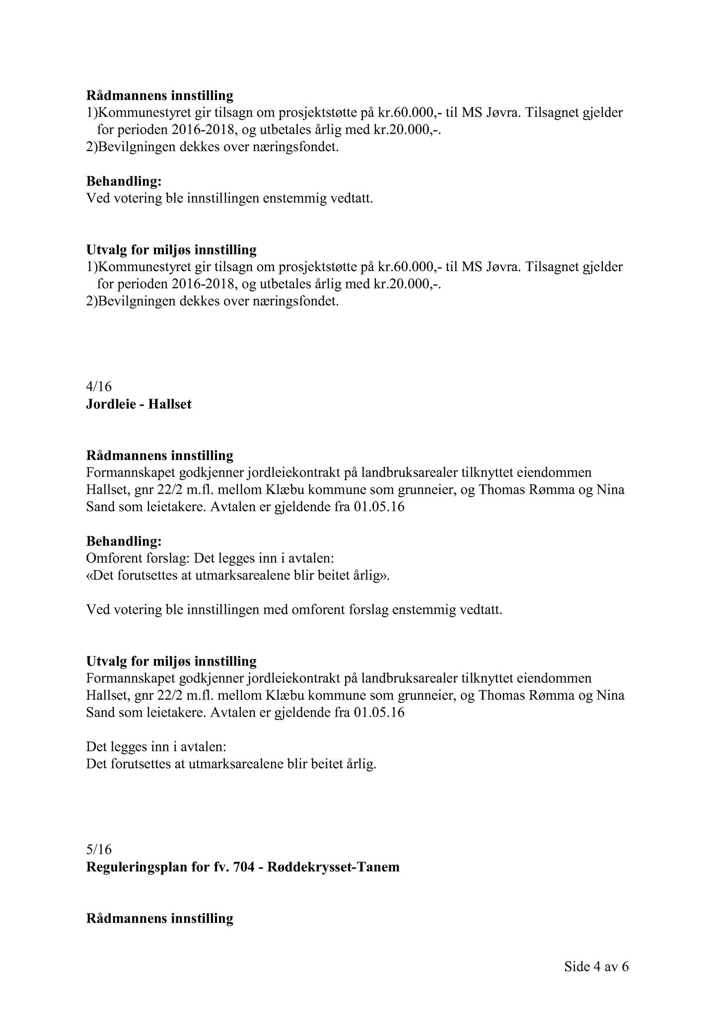 Klæbu Kommune, TRKO/KK/06-UM/L003: Utvalg for miljø - Møtedokumenter 2016, 2016, p. 115