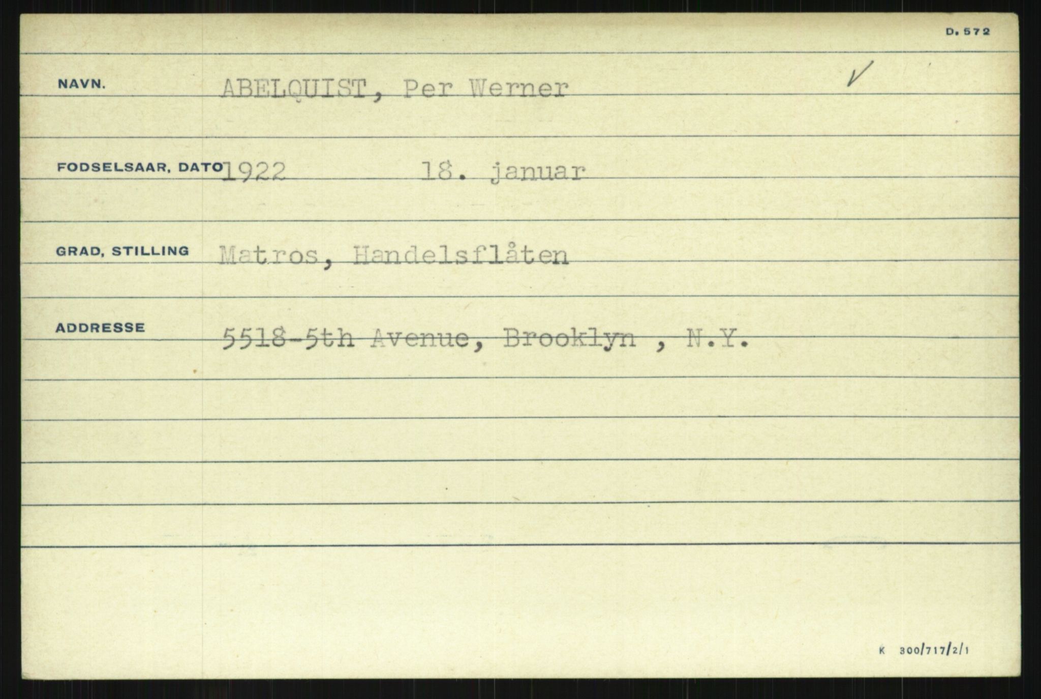 Direktoratet for sjømenn, RA/S-3545/G/Gi/L0004: Kartotek over krigsdekorasjoner tildelt nordmenn under krigen, 1940-1945, p. 1