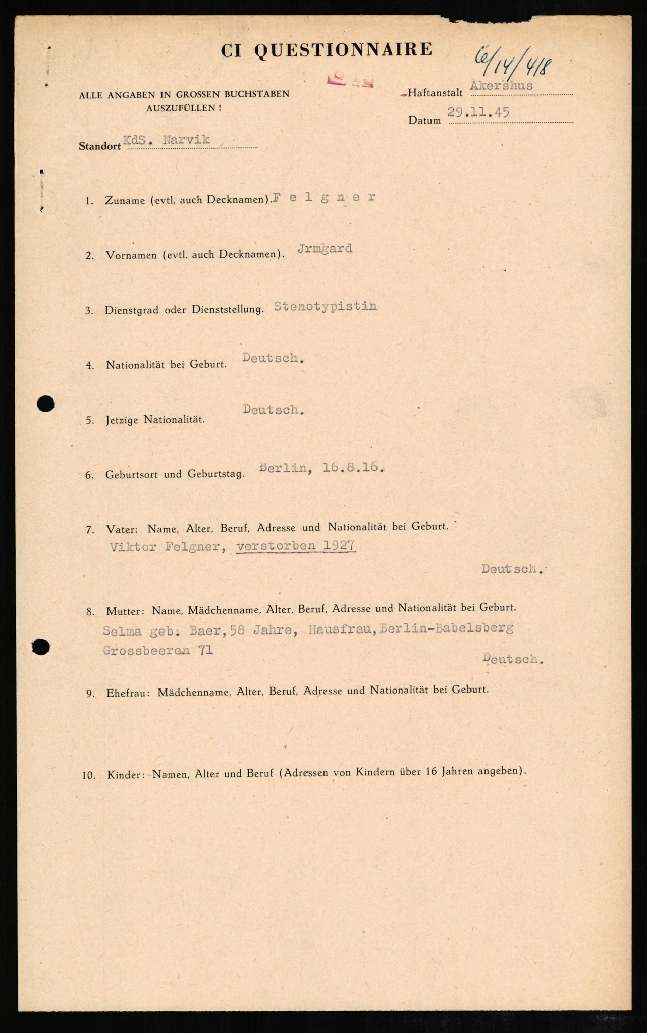 Forsvaret, Forsvarets overkommando II, AV/RA-RAFA-3915/D/Db/L0008: CI Questionaires. Tyske okkupasjonsstyrker i Norge. Tyskere., 1945-1946, p. 35
