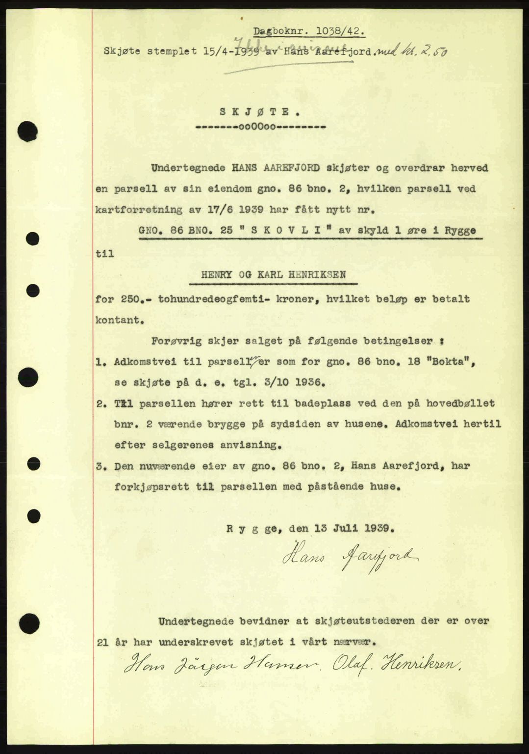 Moss sorenskriveri, SAO/A-10168: Mortgage book no. A9, 1941-1942, Diary no: : 1038/1942