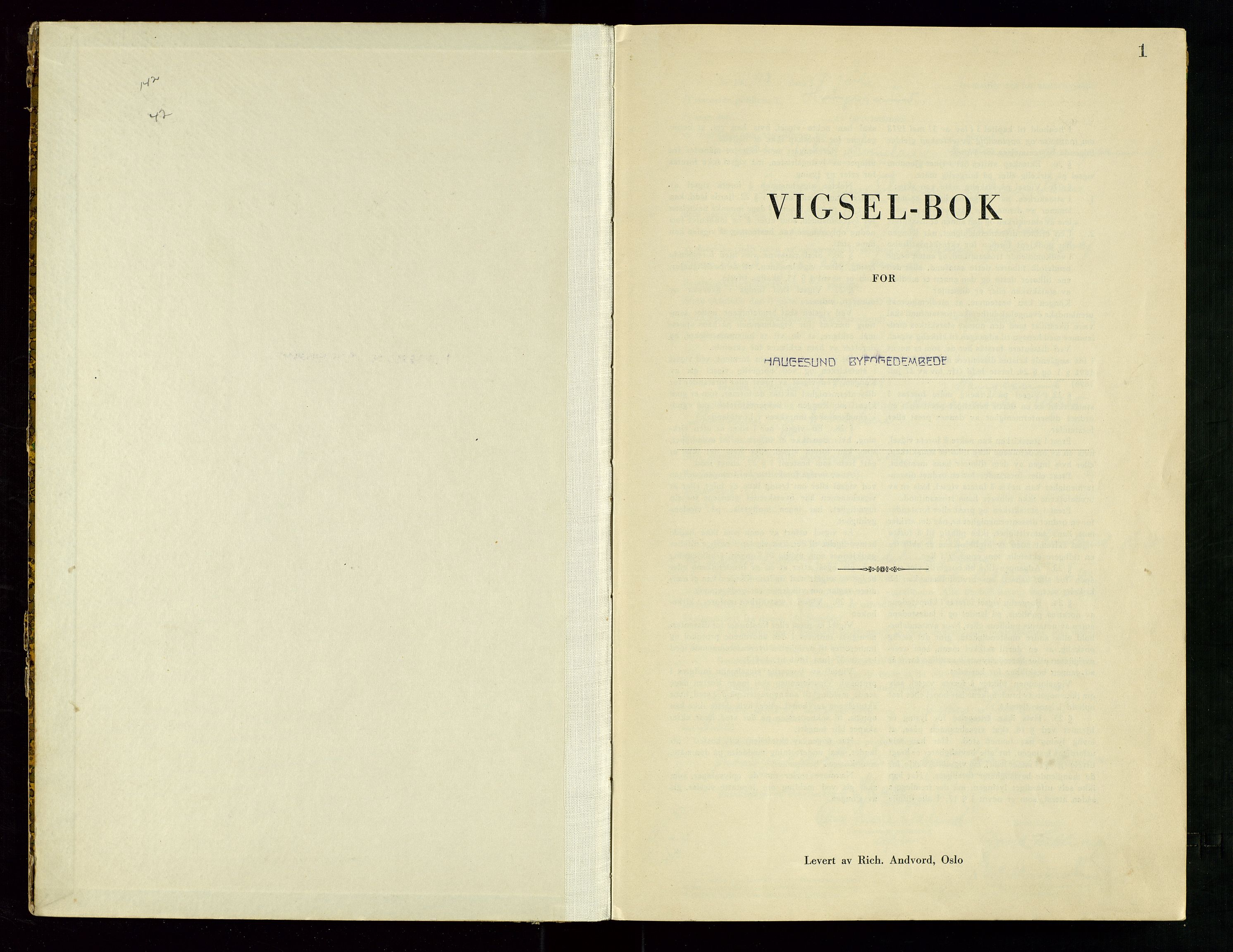 Haugesund tingrett, SAST/A-101415/01/III/IIID/L0004: Vigselbok, 1943-1944, p. 1
