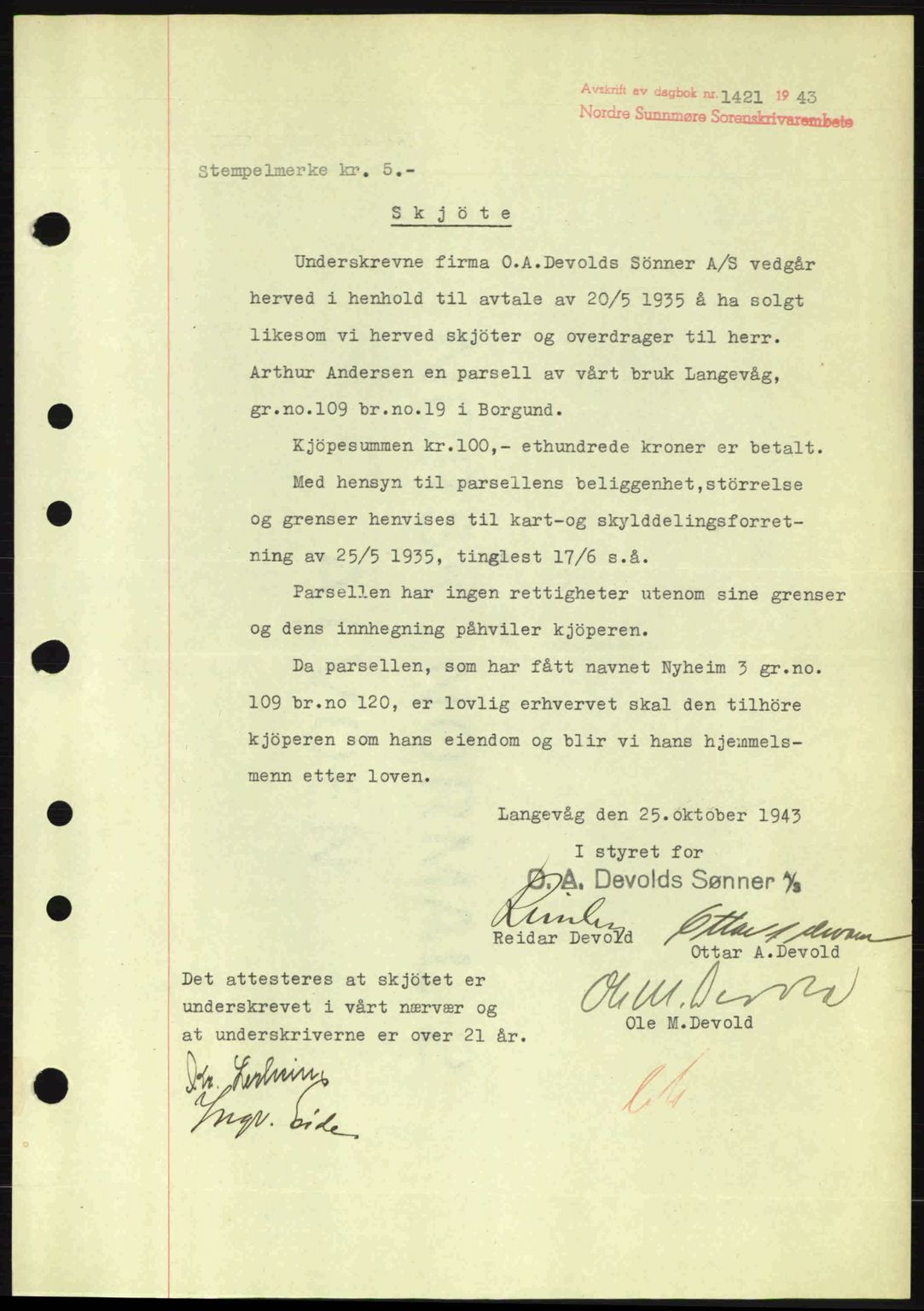 Nordre Sunnmøre sorenskriveri, AV/SAT-A-0006/1/2/2C/2Ca: Mortgage book no. A16, 1943-1943, Diary no: : 1421/1943