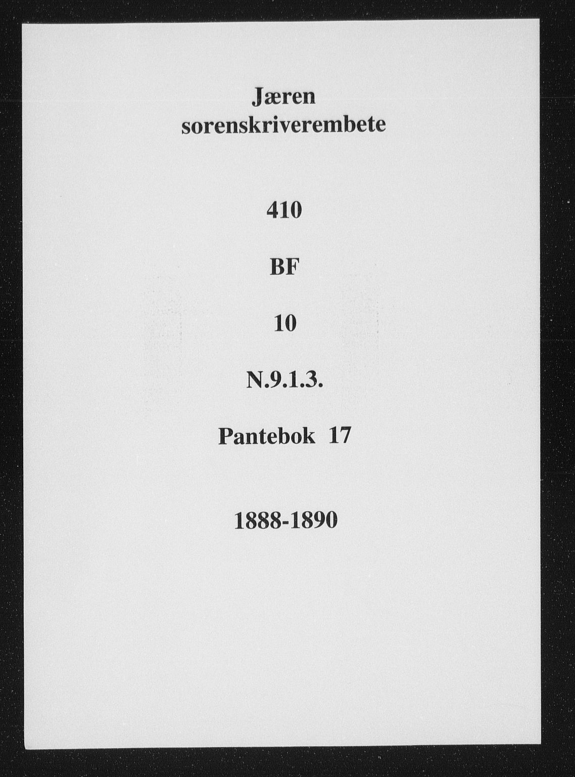 Jæren sorenskriveri, SAST/A-100310/01/4/41/41BF/L0010: Mortgage book no. 17, 1888-1890