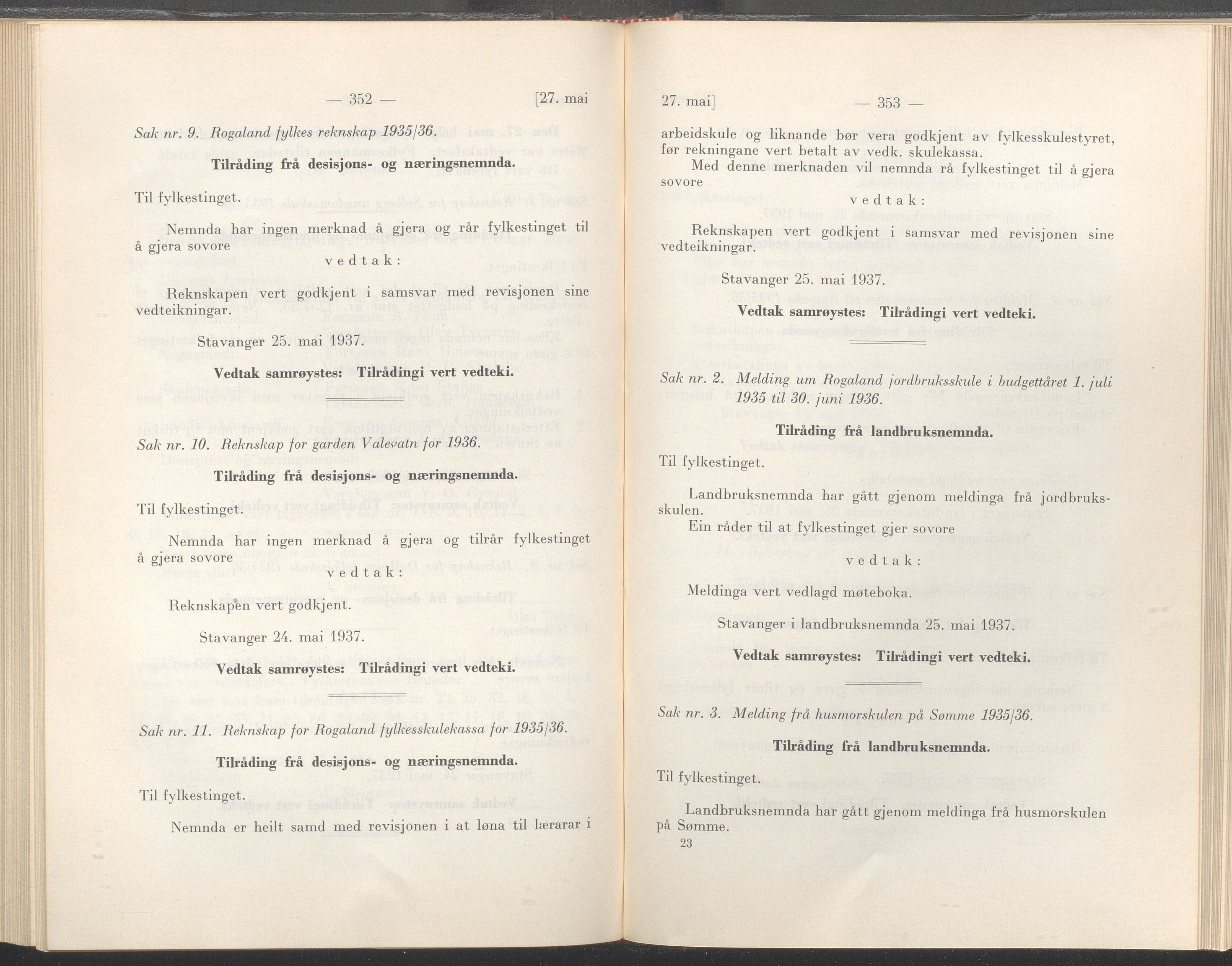 Rogaland fylkeskommune - Fylkesrådmannen , IKAR/A-900/A/Aa/Aaa/L0056: Møtebok , 1937, p. 352-353