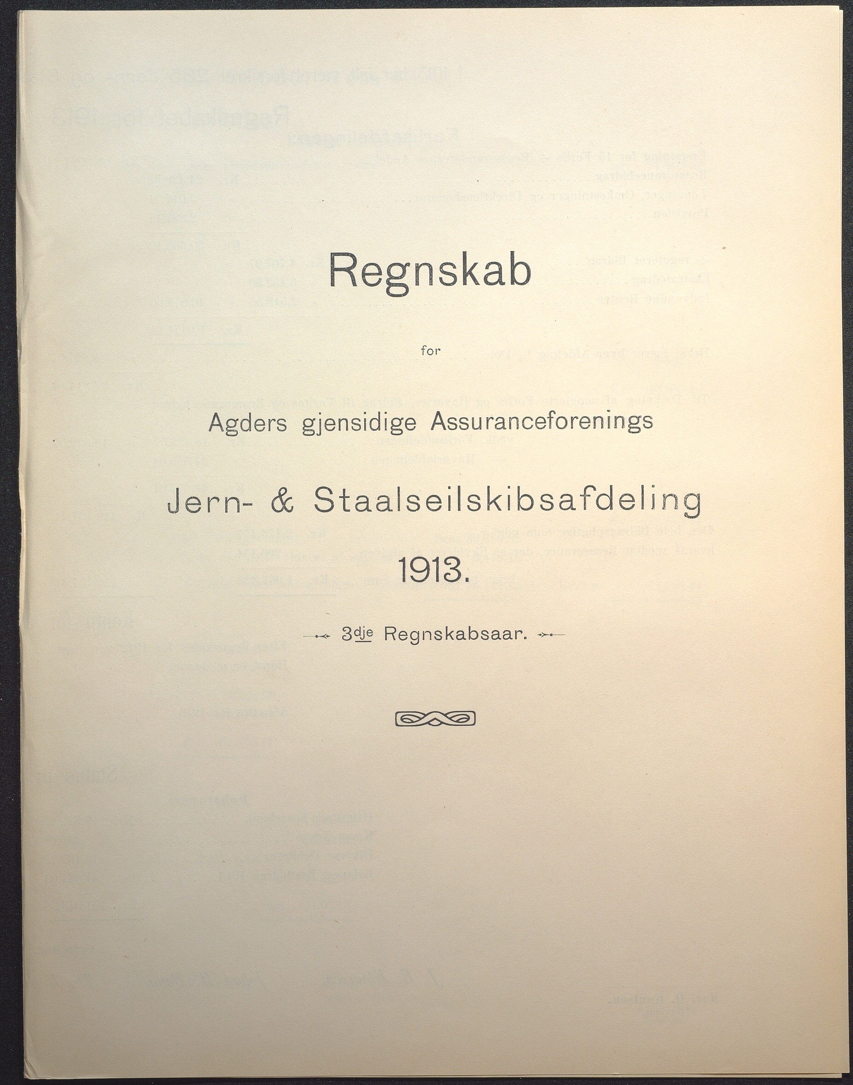 Agders Gjensidige Assuranceforening, AAKS/PA-1718/05/L0004: Regnskap, seilavdeling, pakkesak. Og regnskap jernavdeling, 1911-1924