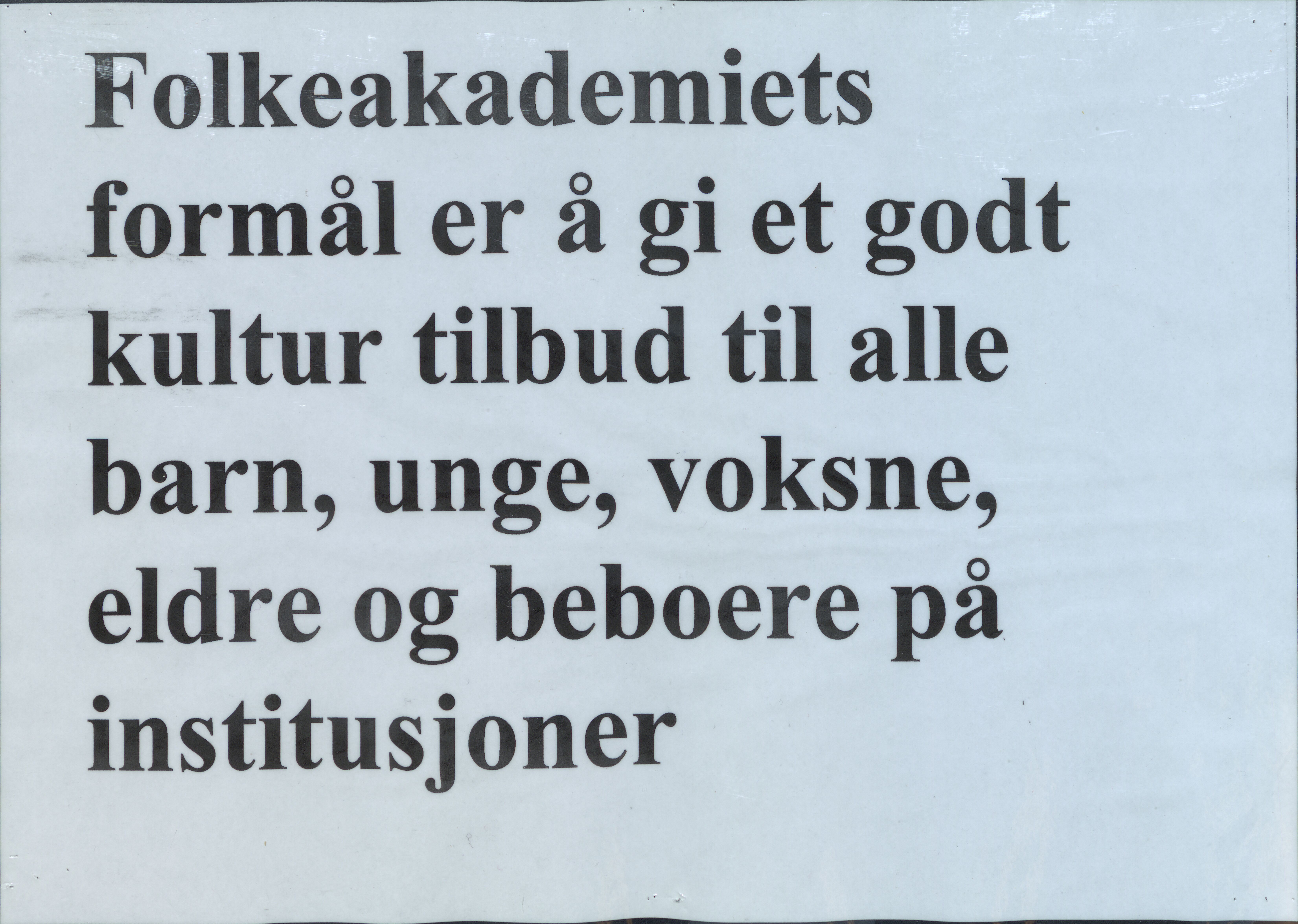 Pa 765 - Folkeakademiet i Andebu, VEMU/A-1887/X/L0002: Plakater