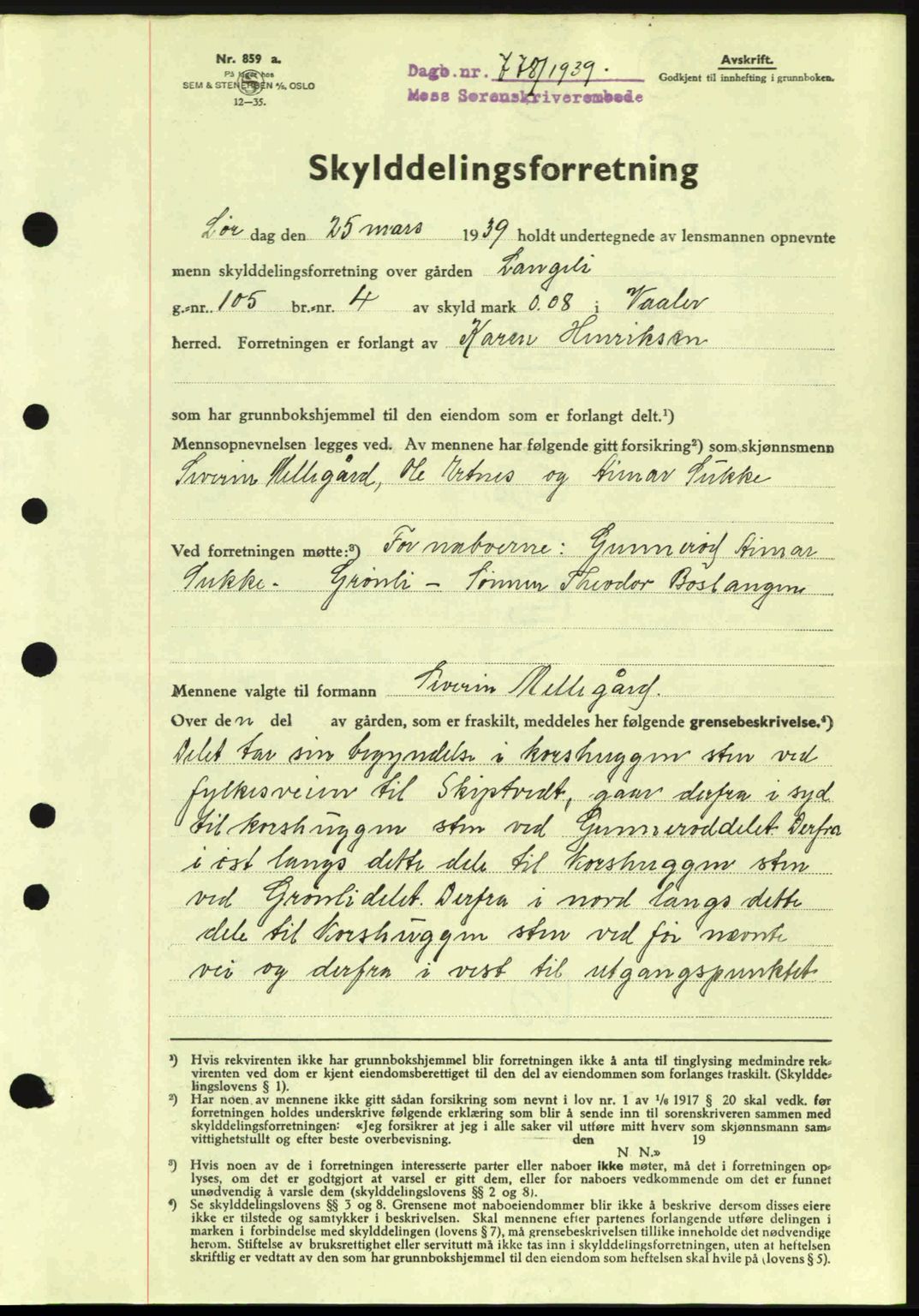 Moss sorenskriveri, SAO/A-10168: Mortgage book no. A5, 1938-1939, Diary no: : 778/1939
