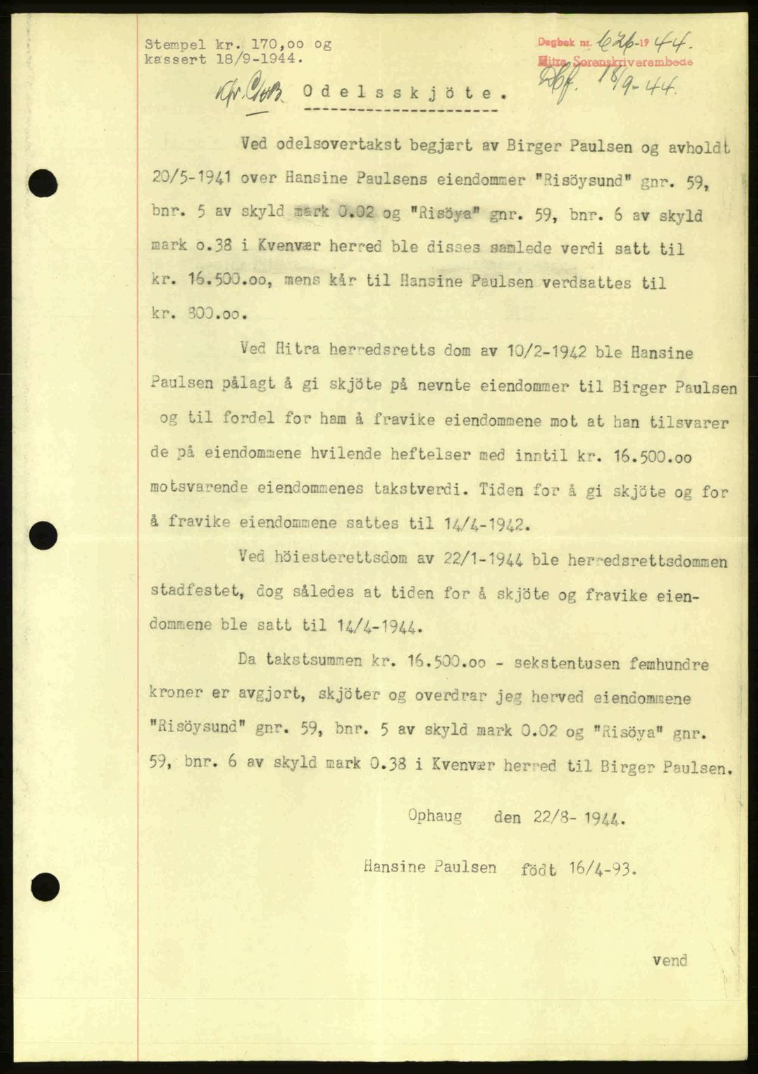 Hitra sorenskriveri, AV/SAT-A-0018/2/2C/2Ca: Mortgage book no. A2, 1943-1945, Diary no: : 626/1944