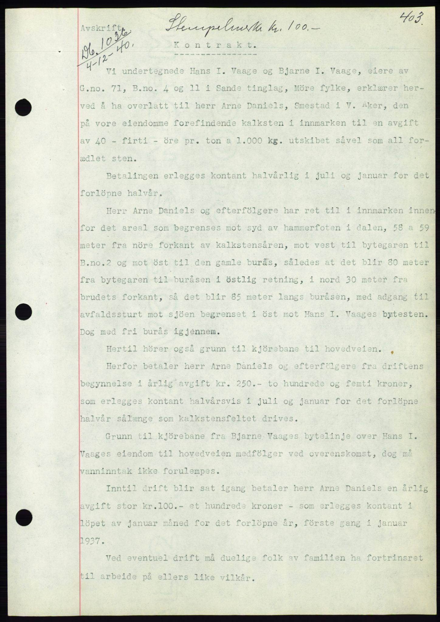 Søre Sunnmøre sorenskriveri, AV/SAT-A-4122/1/2/2C/L0070: Mortgage book no. 64, 1940-1941, Diary no: : 1036/1940