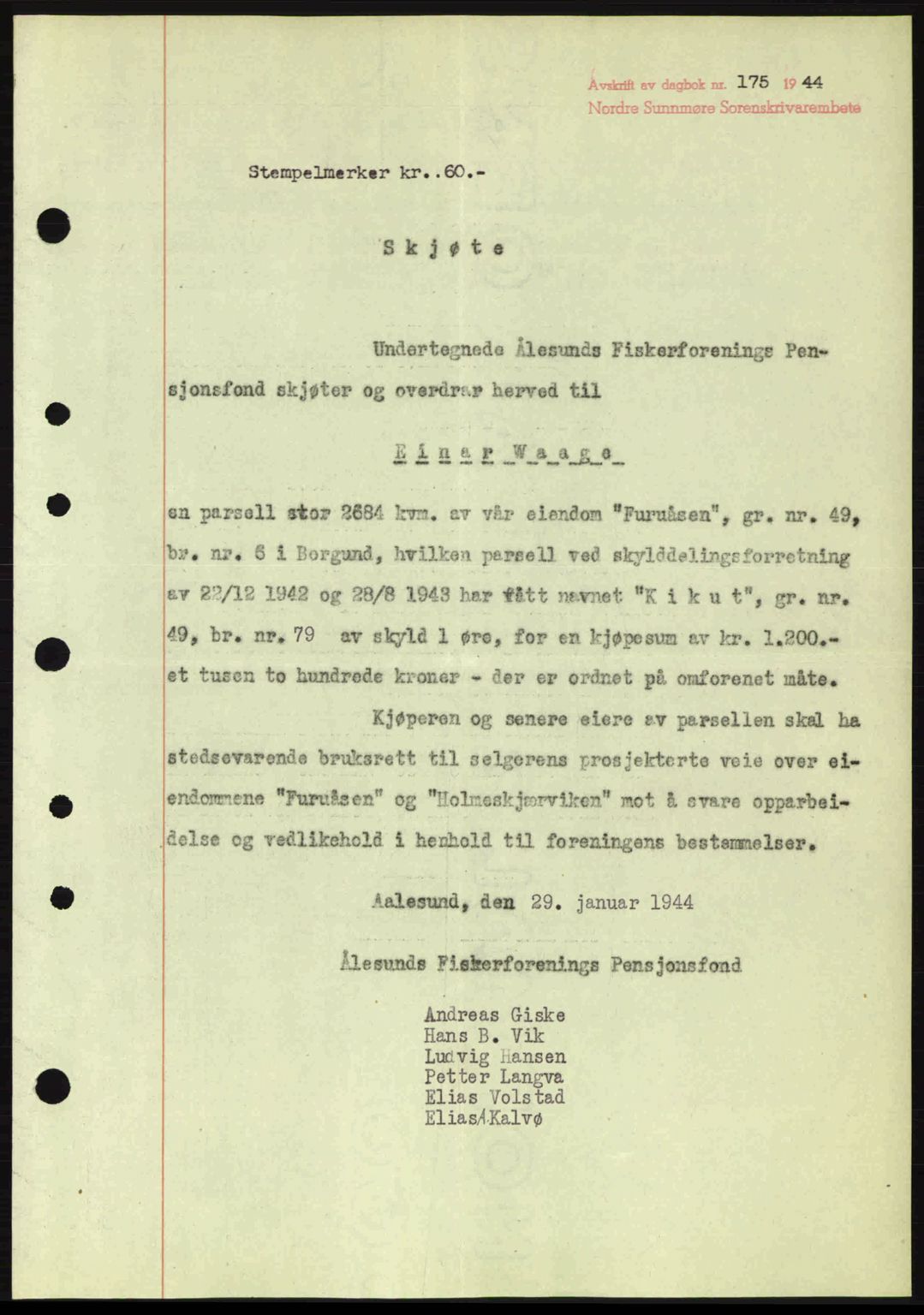 Nordre Sunnmøre sorenskriveri, AV/SAT-A-0006/1/2/2C/2Ca: Mortgage book no. A17, 1943-1944, Diary no: : 175/1944