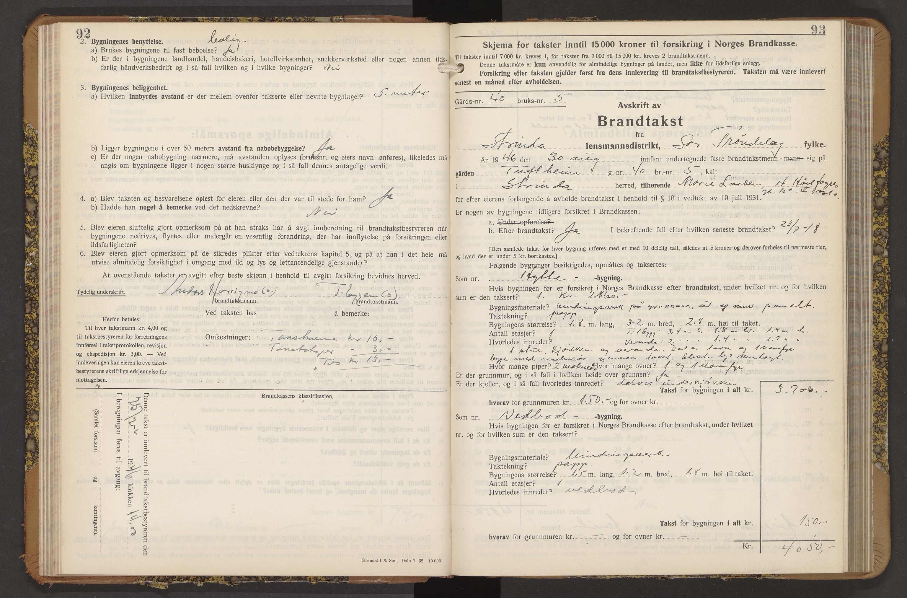 Norges Brannkasse Strinda, AV/SAT-A-5516/Fb/L0009: Branntakstprotokoll, 1940-1946, p. 92-93