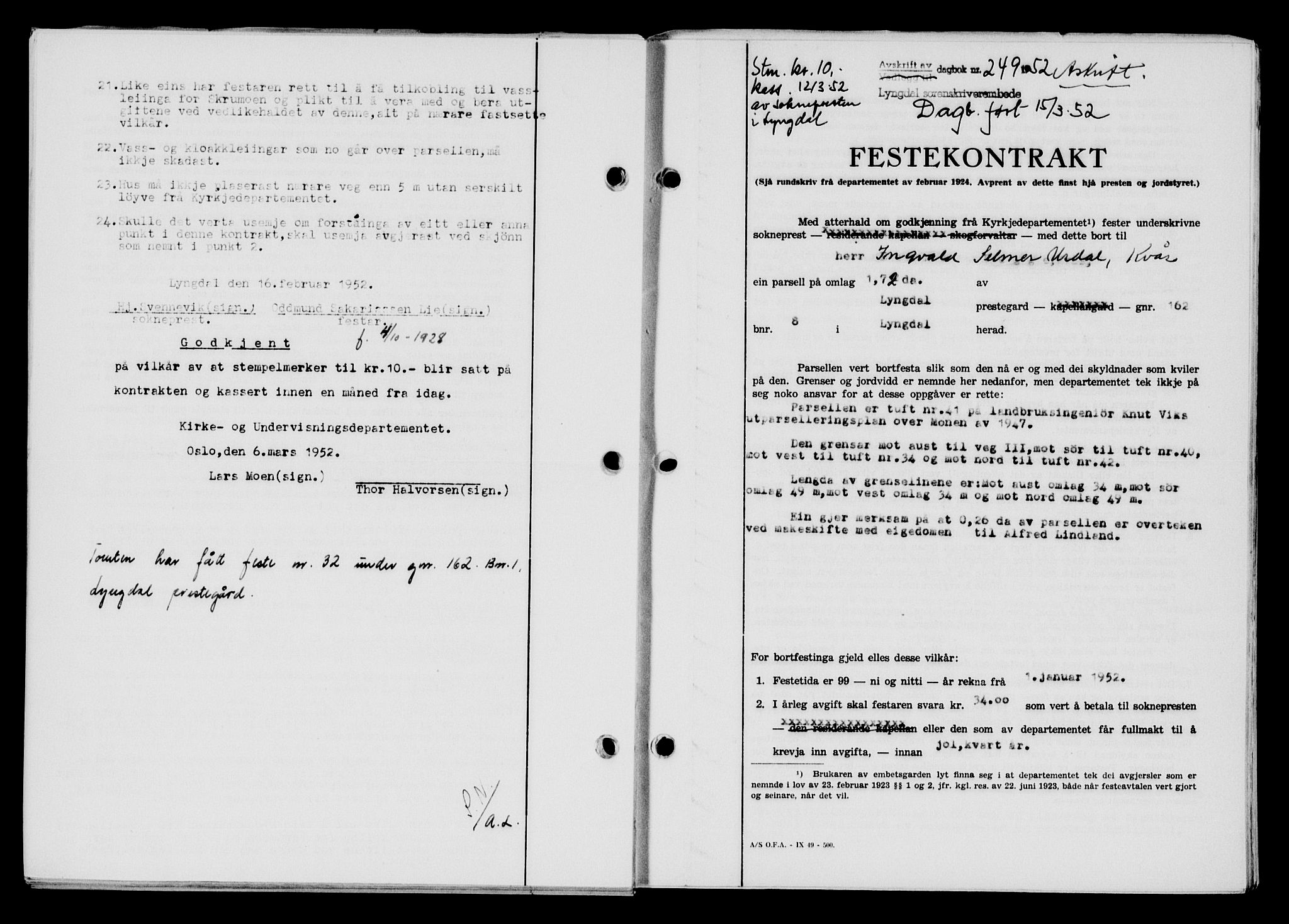 Lyngdal sorenskriveri, AV/SAK-1221-0004/G/Gb/L0667: Mortgage book no. A XIII, 1951-1952, Diary no: : 249/1952