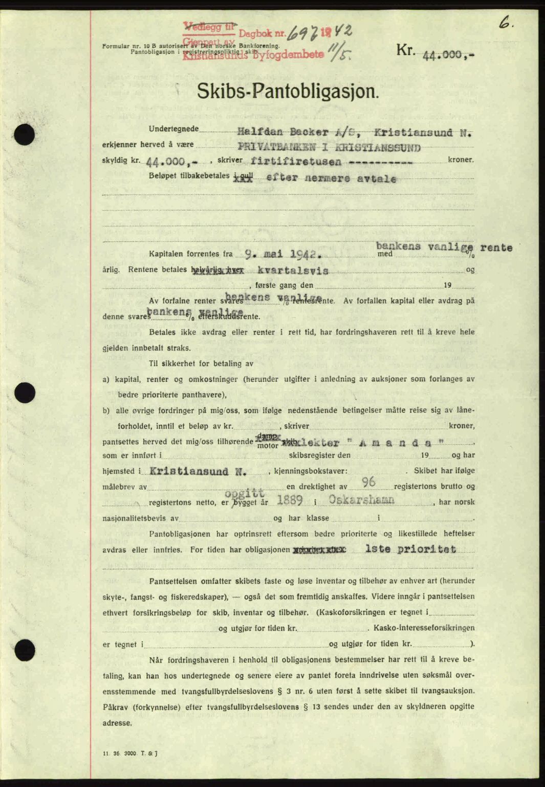 Kristiansund byfogd, SAT/A-4587/A/27: Mortgage book no. 36, 1942-1943, Diary no: : 697/1942