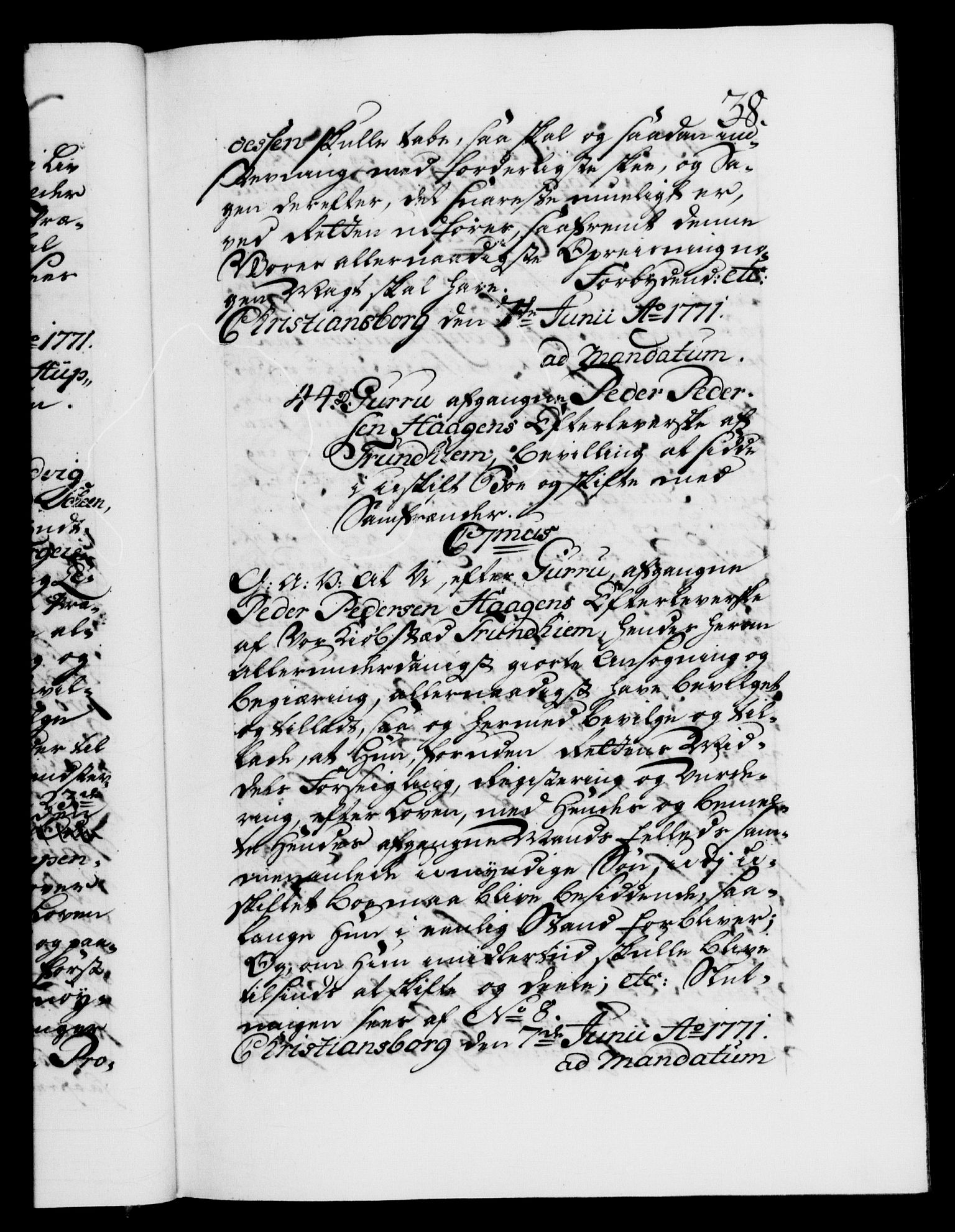 Danske Kanselli 1572-1799, AV/RA-EA-3023/F/Fc/Fca/Fcaa/L0045: Norske registre "Norske eller 3. dept.s åpne brev, 1771-1773, p. 38a