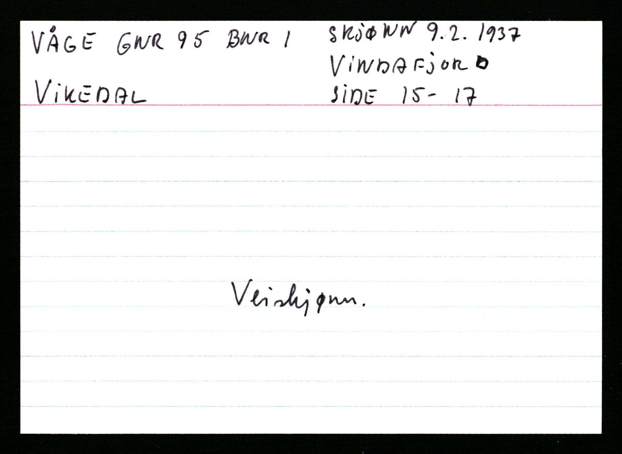 Statsarkivet i Stavanger, AV/SAST-A-101971/03/Y/Ym/L0068: Åstedskort sortert etter gårdsnavn: Vormedal - Ytrevold, 1600-1950, p. 352