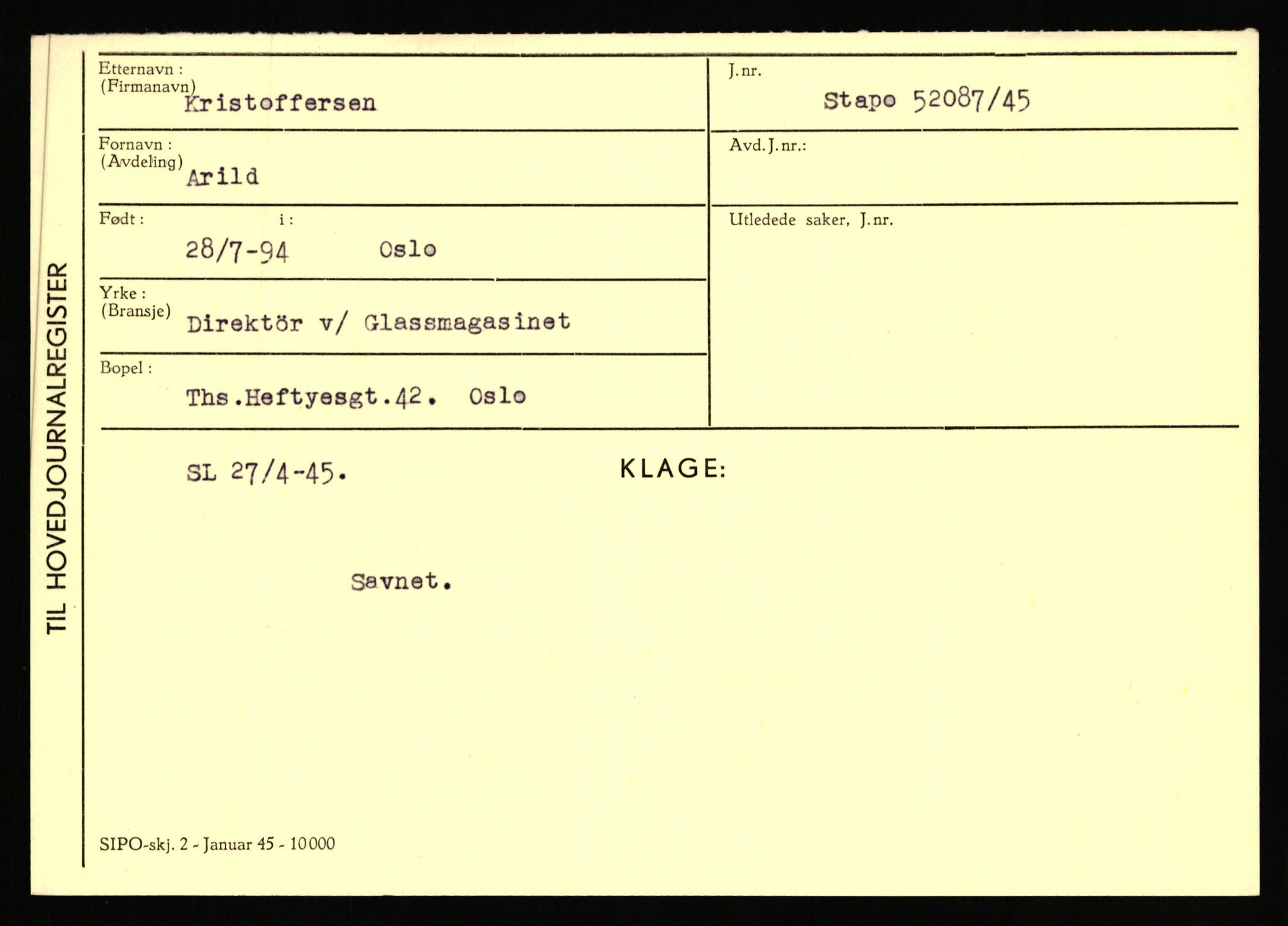 Statspolitiet - Hovedkontoret / Osloavdelingen, AV/RA-S-1329/C/Ca/L0009: Knutsen - Limstrand, 1943-1945, p. 1682