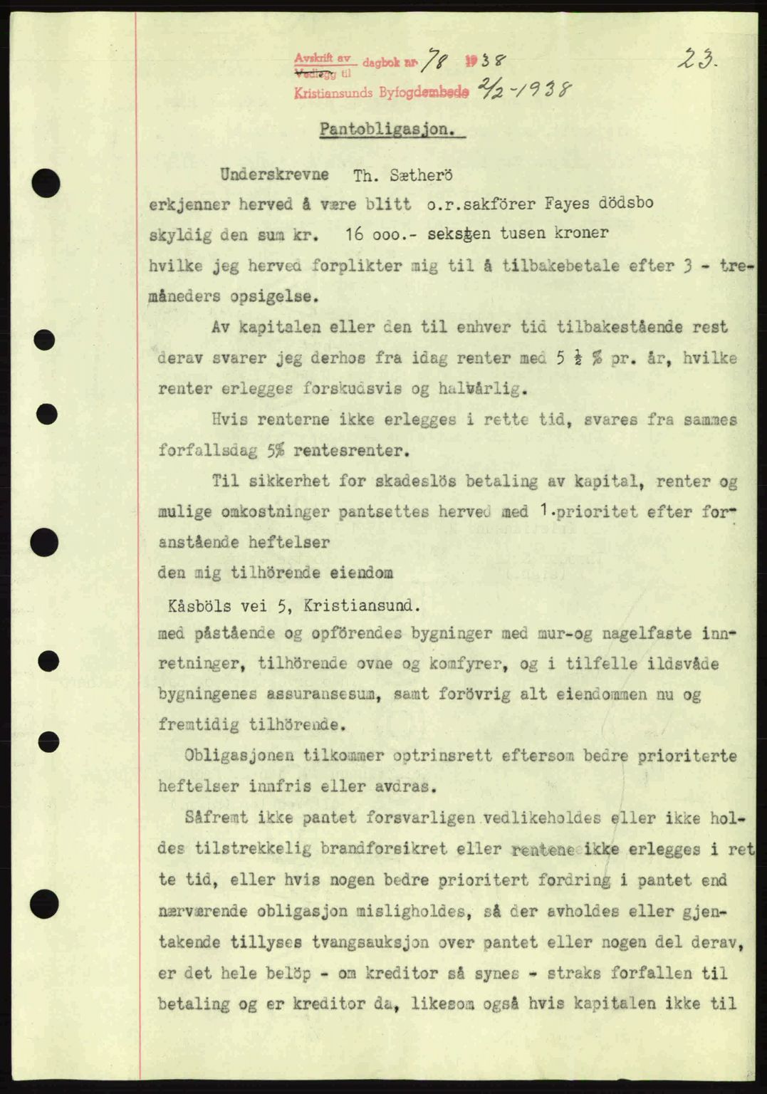 Kristiansund byfogd, SAT/A-4587/A/27: Mortgage book no. 31, 1938-1939, Diary no: : 78/1938