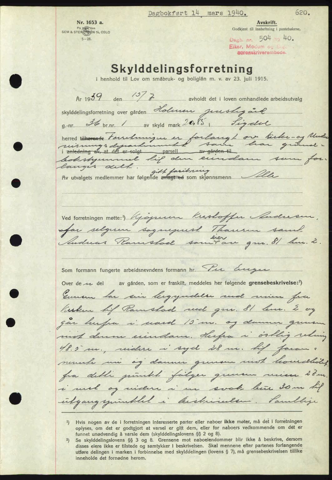Eiker, Modum og Sigdal sorenskriveri, SAKO/A-123/G/Ga/Gab/L0041: Mortgage book no. A11, 1939-1940, Diary no: : 504/1940