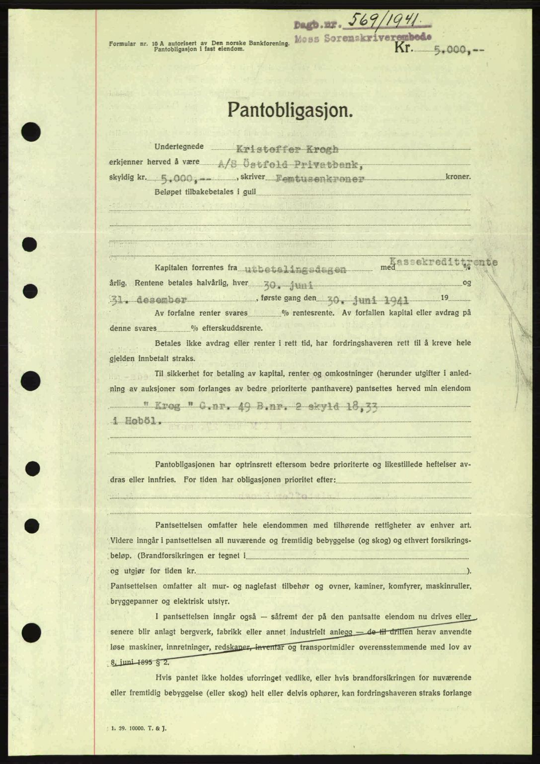 Moss sorenskriveri, SAO/A-10168: Mortgage book no. B10, 1940-1941, Diary no: : 569/1941