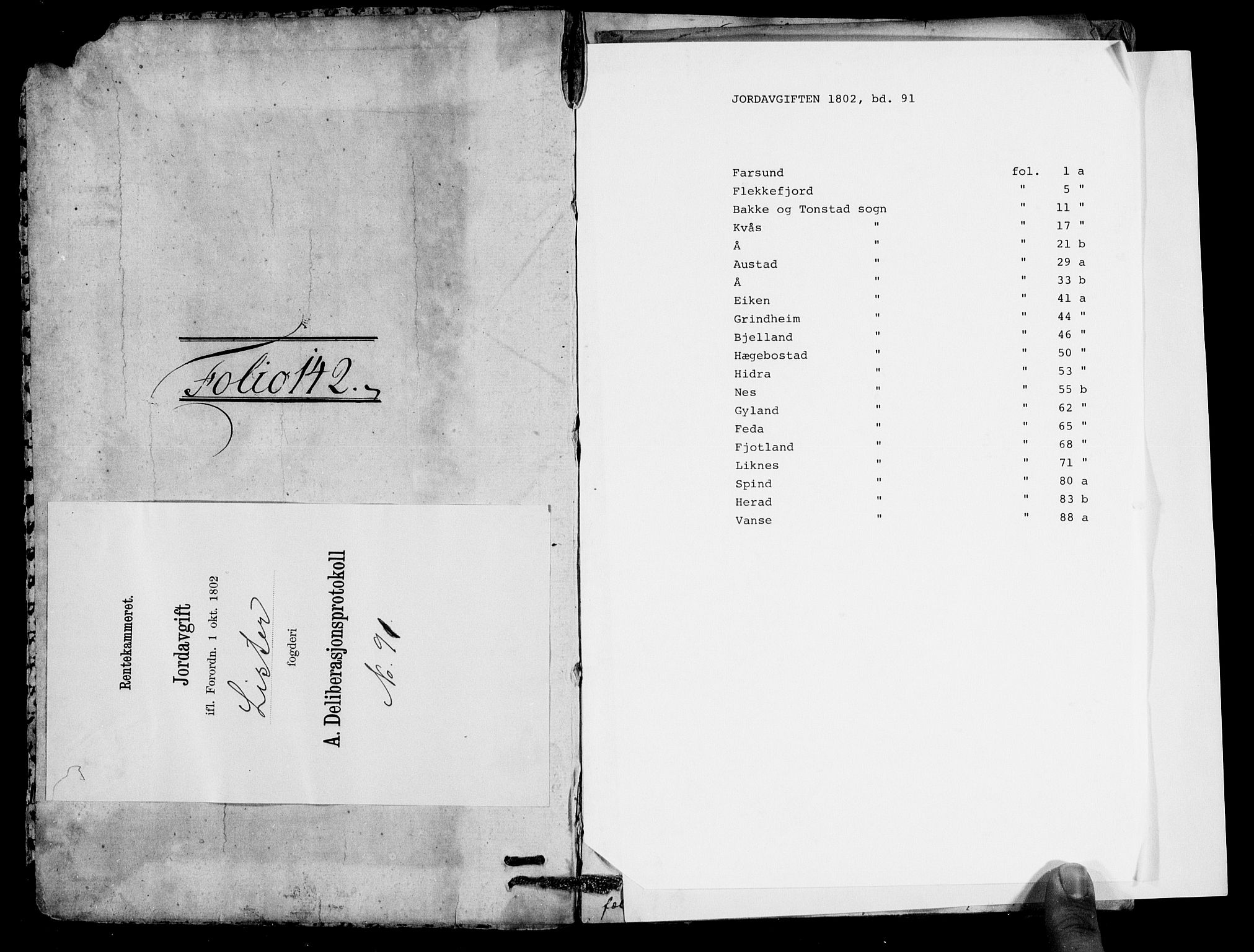 Rentekammeret inntil 1814, Realistisk ordnet avdeling, AV/RA-EA-4070/N/Ne/Nea/L0091: Lista fogderi. Deliberasjonsprotokoll, 1803, p. 1