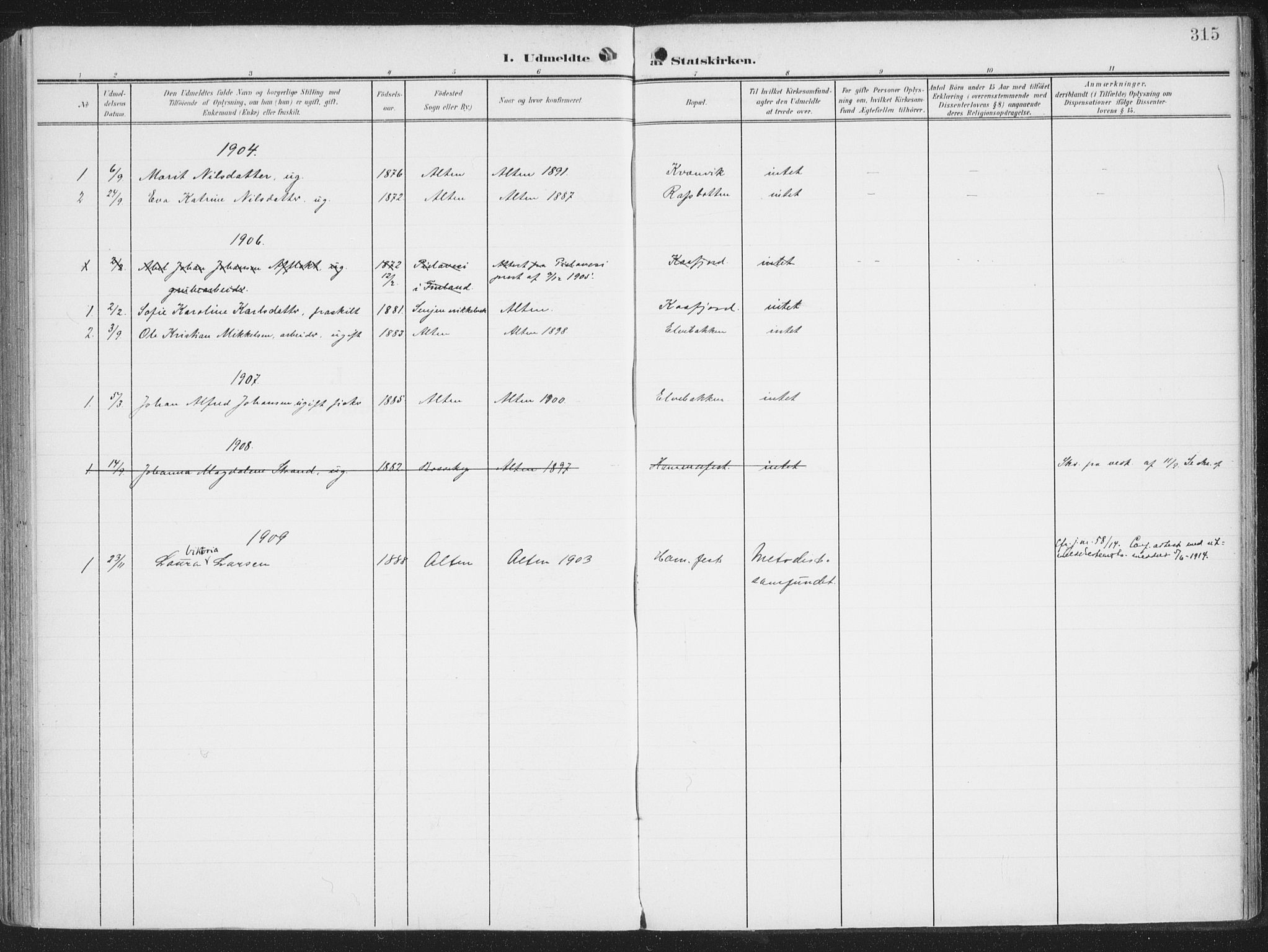 Alta sokneprestkontor, AV/SATØ-S-1338/H/Ha/L0005.kirke: Parish register (official) no. 5, 1904-1918, p. 315