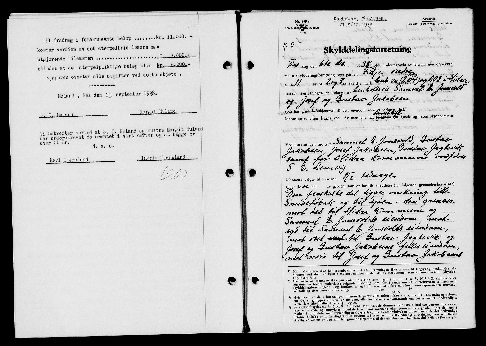 Flekkefjord sorenskriveri, SAK/1221-0001/G/Gb/Gba/L0054: Mortgage book no. A-2, 1937-1938, Diary no: : 746/1938