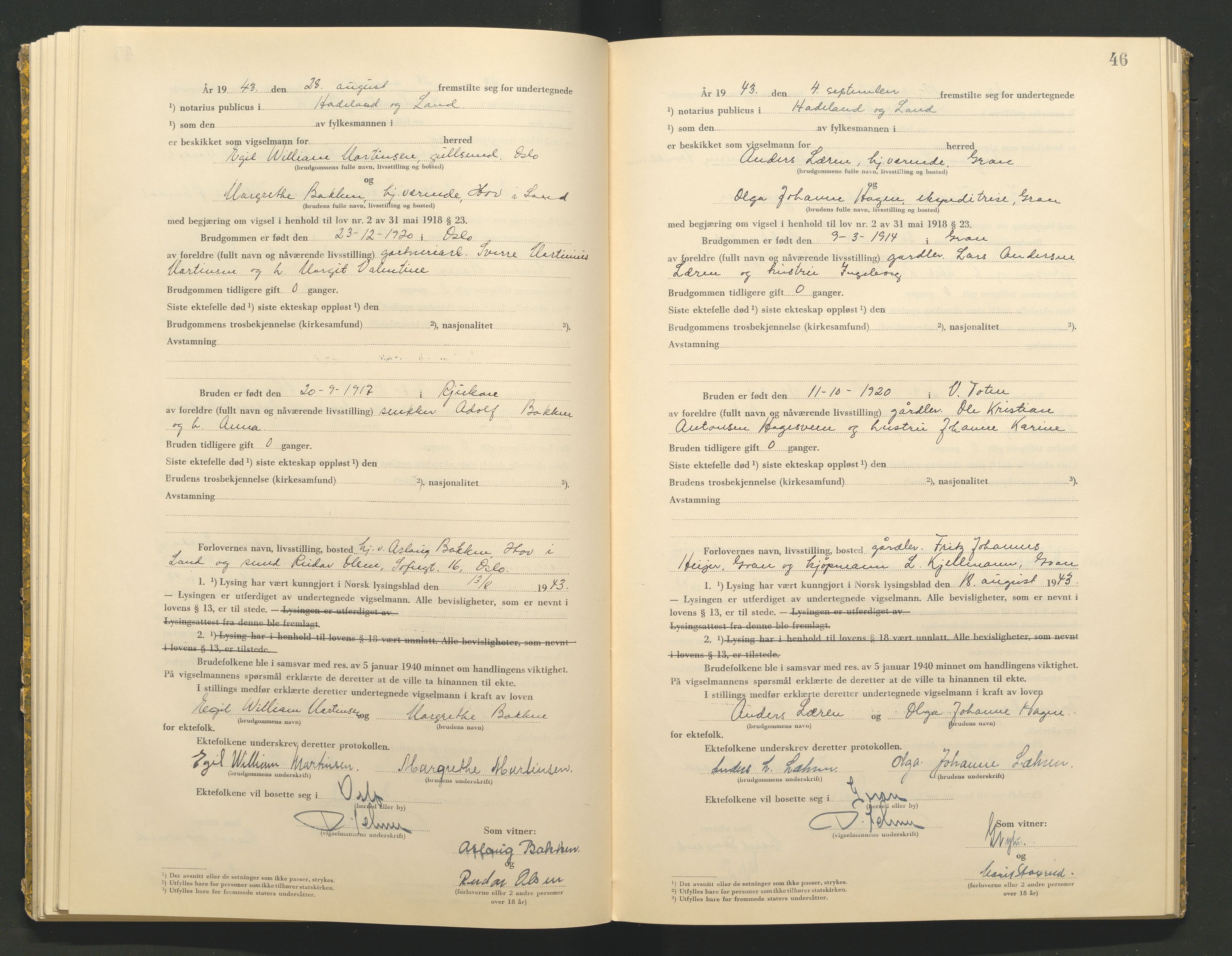 Hadeland og Land tingrett, AV/SAH-TING-010/L/Lb/L0002: Vigselbok, 1943-1944, p. 46