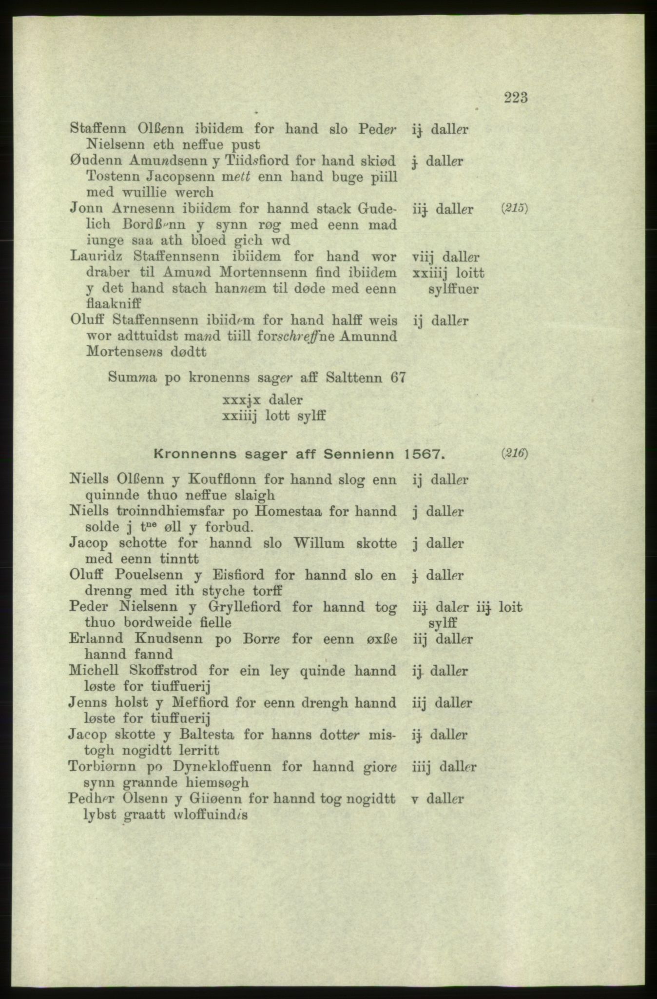 Publikasjoner utgitt av Arkivverket, PUBL/PUBL-001/C/0005: Bind 5: Rekneskap for Bergenhus len 1566-1567: B. Utgift C. Dei nordlandske lena og Finnmark D. Ekstrakt, 1566-1567, p. 223