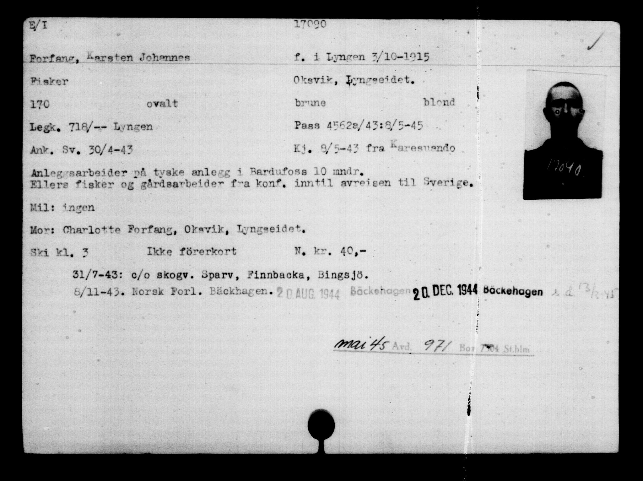 Utenriksstasjonene, Legasjonen i Stockholm, Flyktningkontoret, AV/RA-S-6753/V/Va/L0008: Kjesäterkartoteket, flyktninger med registreringsnr. 15700-18547, 1940-1945, p. 1527