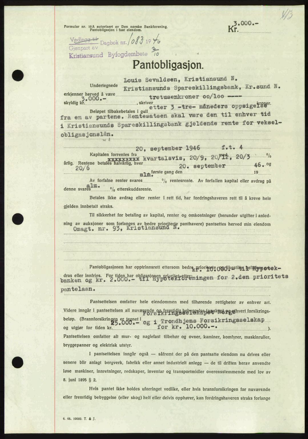 Kristiansund byfogd, AV/SAT-A-4587/A/27: Mortgage book no. 40, 1946-1946, Diary no: : 1083/1946