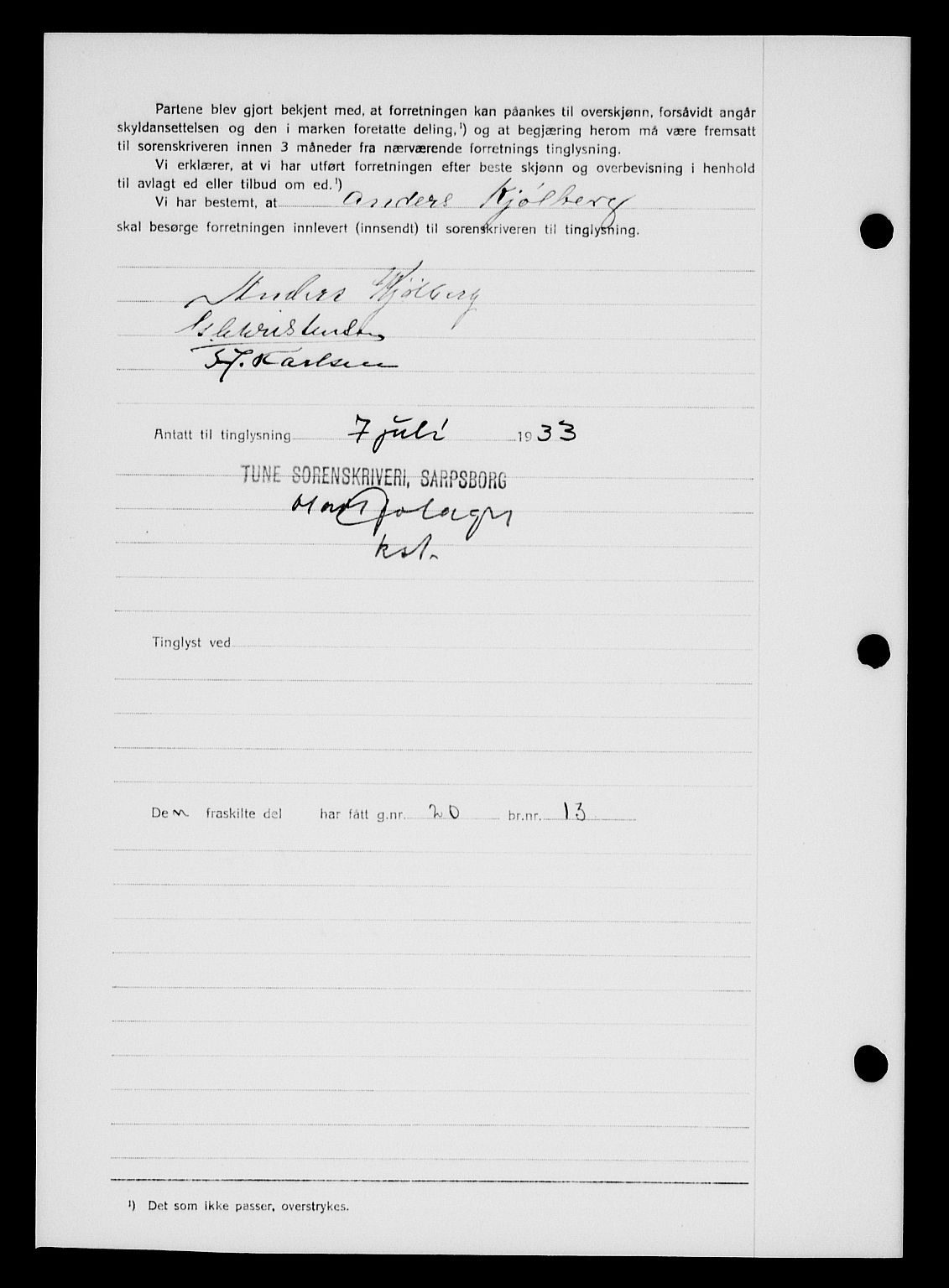 Tune sorenskriveri, SAO/A-10470/G/Gb/Gbb/L0004: Mortgage book no. II 20-24, 1933-1935, Deed date: 07.07.1933