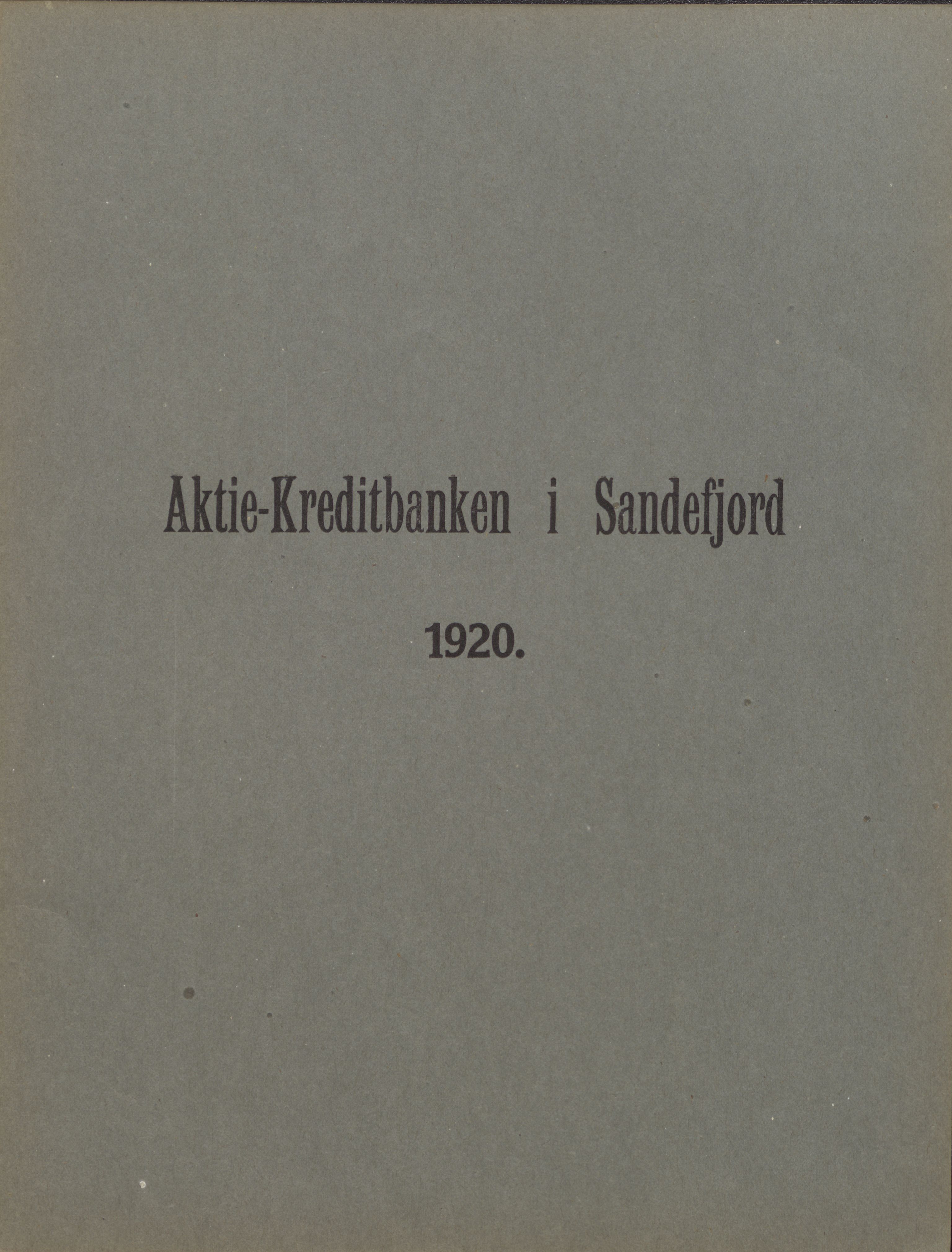 Privatbanken i Sandefjord AS, VEMU/ARS-A-1256/X/L0001: Årsberetninger, 1912-1929, p. 61