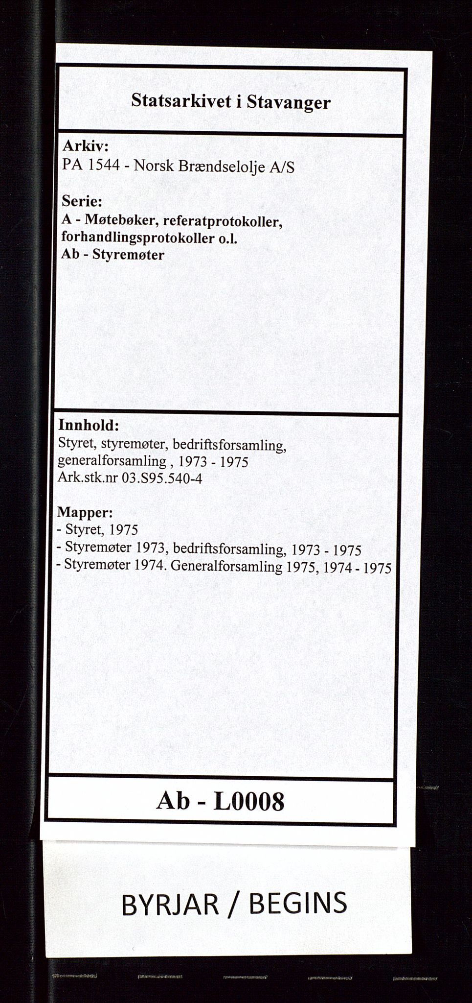 PA 1544 - Norsk Brændselolje A/S, SAST/A-101965/1/A/Ab/L0008/0002: Styret, styremøter, bedriftsforsamling, generalforsamling  / Styremøter 1973, bedriftsforsamling, 1973-1975, p. 1