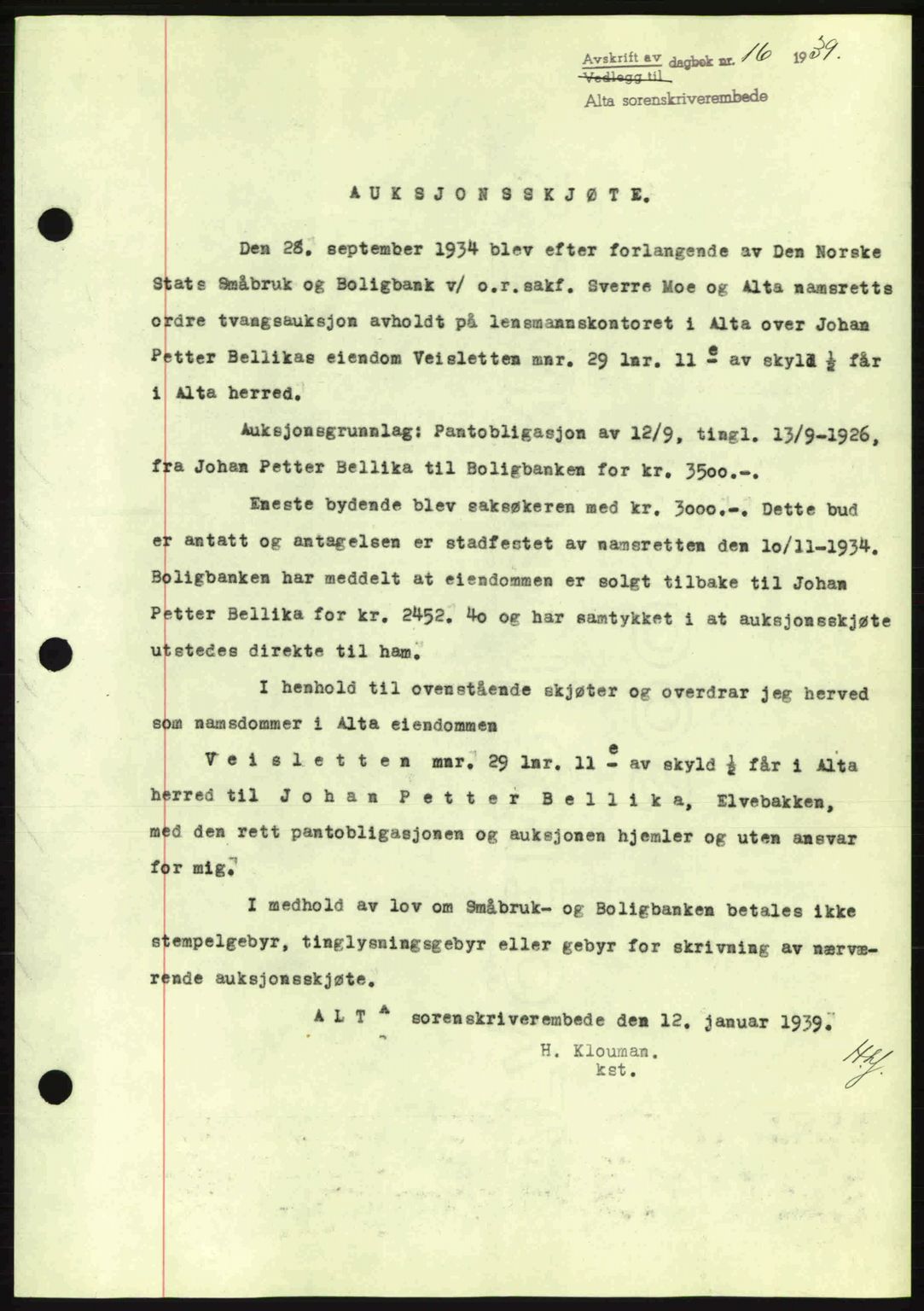 Alta fogderi/sorenskriveri, SATØ/SATØ-5/1/K/Kd/L0031pantebok: Mortgage book no. 31, 1938-1939, Diary no: : 16/1939