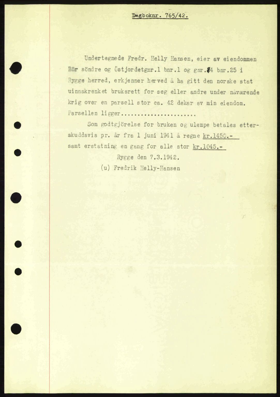Moss sorenskriveri, SAO/A-10168: Mortgage book no. A9, 1941-1942, Diary no: : 765/1942