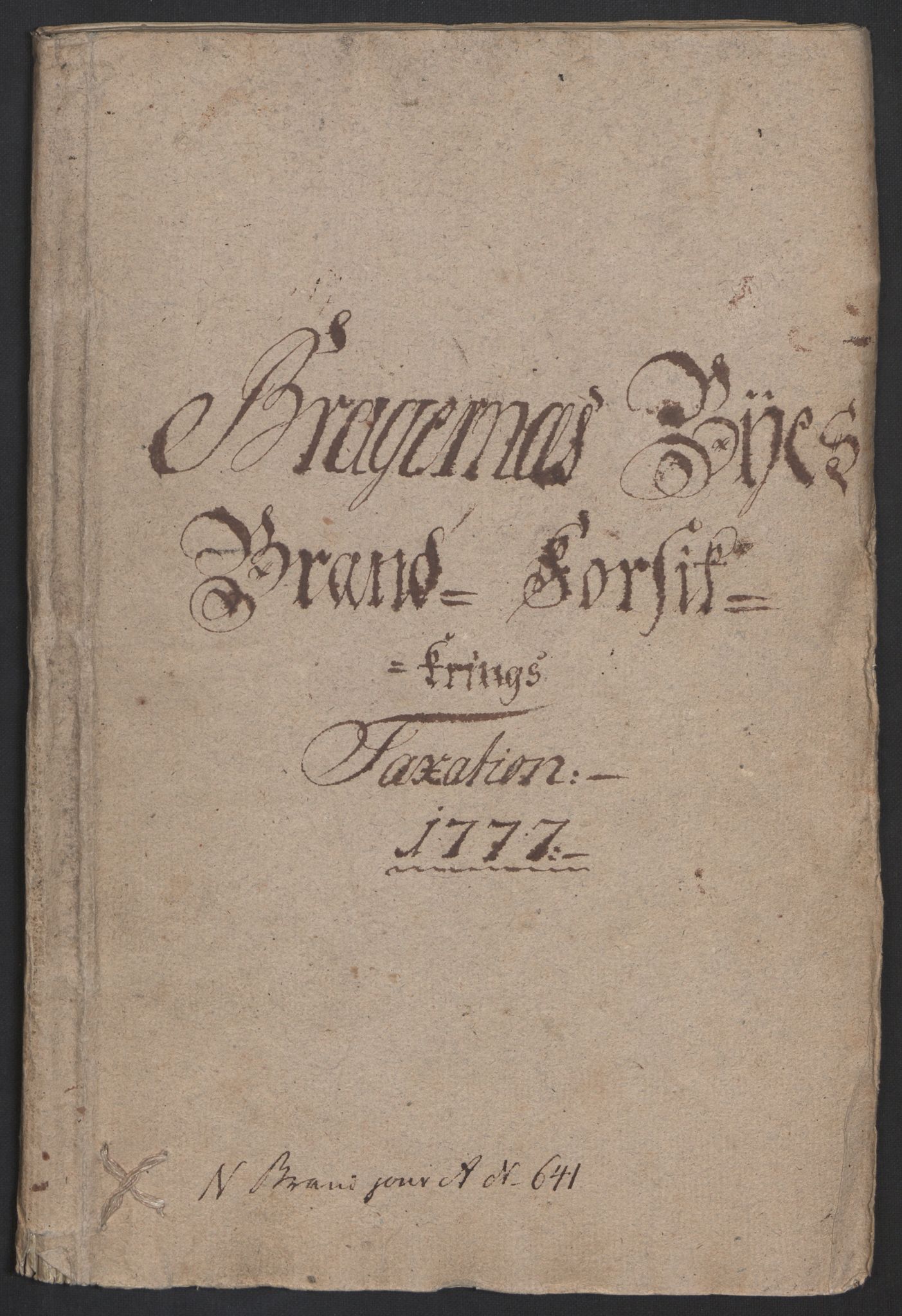 Kommersekollegiet, Brannforsikringskontoret 1767-1814, RA/EA-5458/F/Fa/L0008/0003: Bragernes / Branntakstprotokoll, 1777