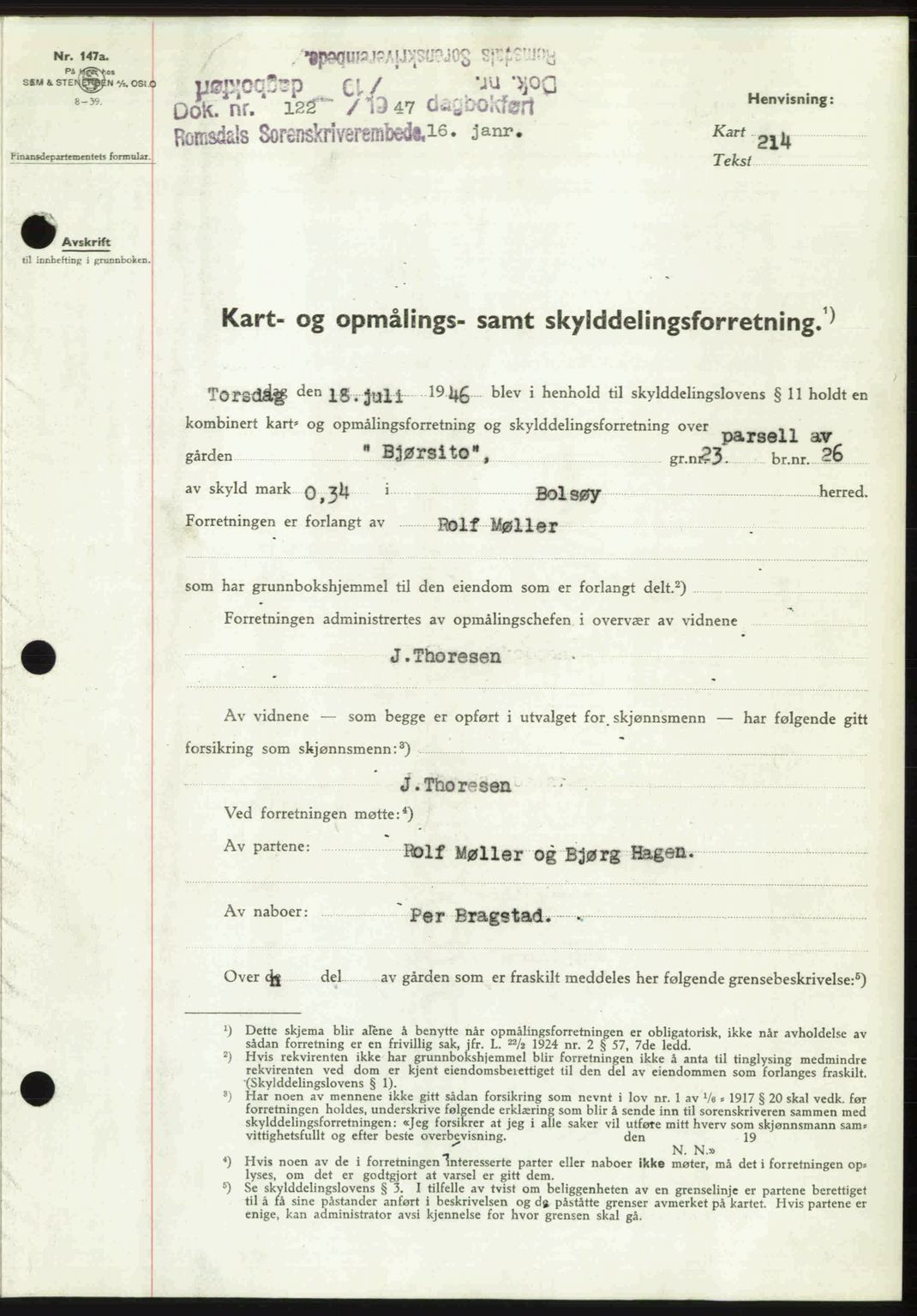 Romsdal sorenskriveri, SAT/A-4149/1/2/2C: Mortgage book no. A22, 1947-1947, Diary no: : 122/1947