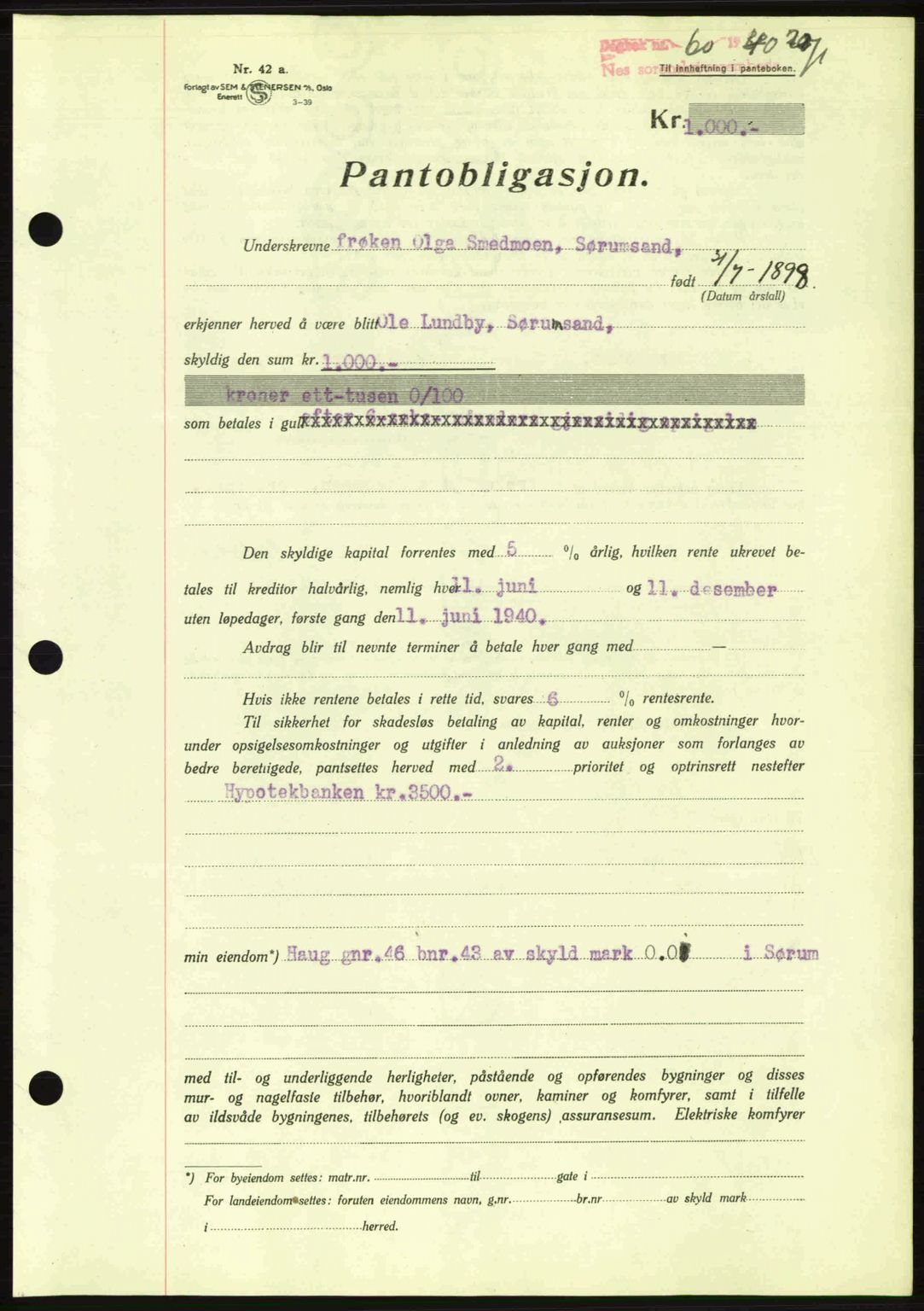 Nes tingrett, SAO/A-10548/G/Gb/Gbb/L0010: Mortgage book no. 54, 1939-1940, Diary no: : 60/1940
