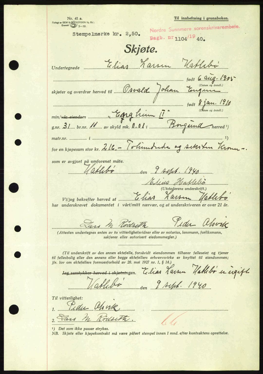 Nordre Sunnmøre sorenskriveri, AV/SAT-A-0006/1/2/2C/2Ca: Mortgage book no. A9, 1940-1940, Diary no: : 1104/1940